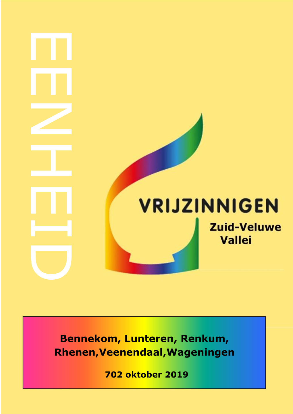 Bennekom, Lunteren, Renkum, Rhenen,Veenendaal,Wageningen