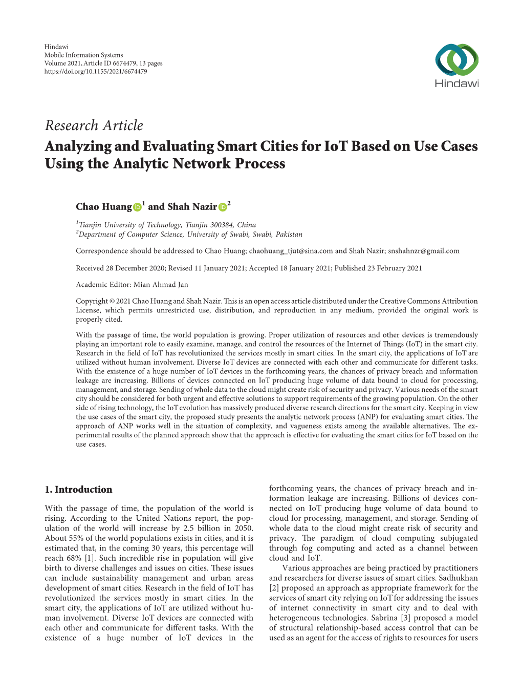 Analyzing and Evaluating Smart Cities for Iot Based on Use Cases Using the Analytic Network Process