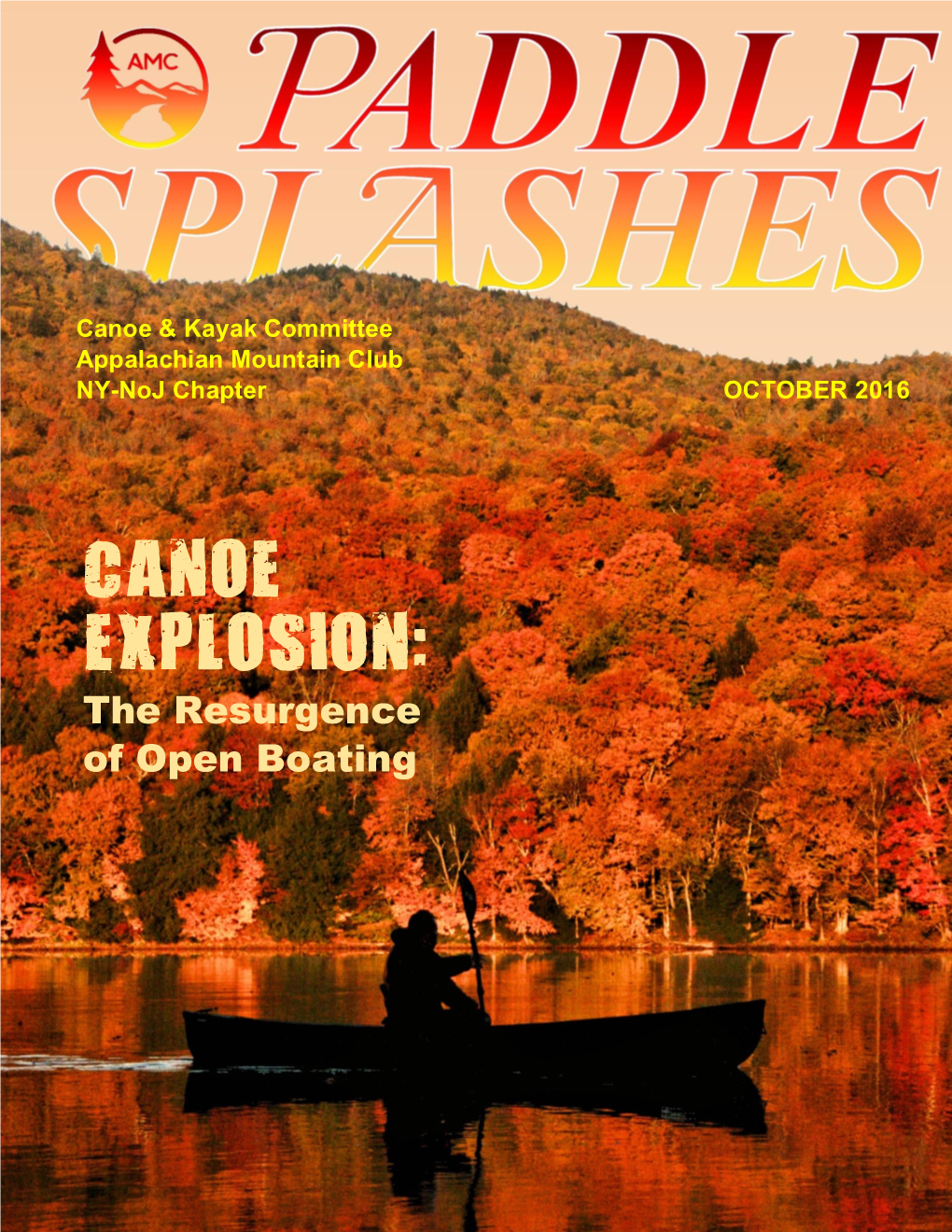 CANOE EXPLOSION: the Resurgence of Open Boating