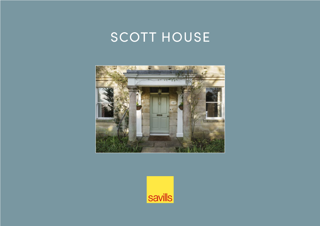 SCOTT HOUSE SCOTT HOUSE 147 Church Road, Combe Down, Bath, Somerset, BA2 5JN