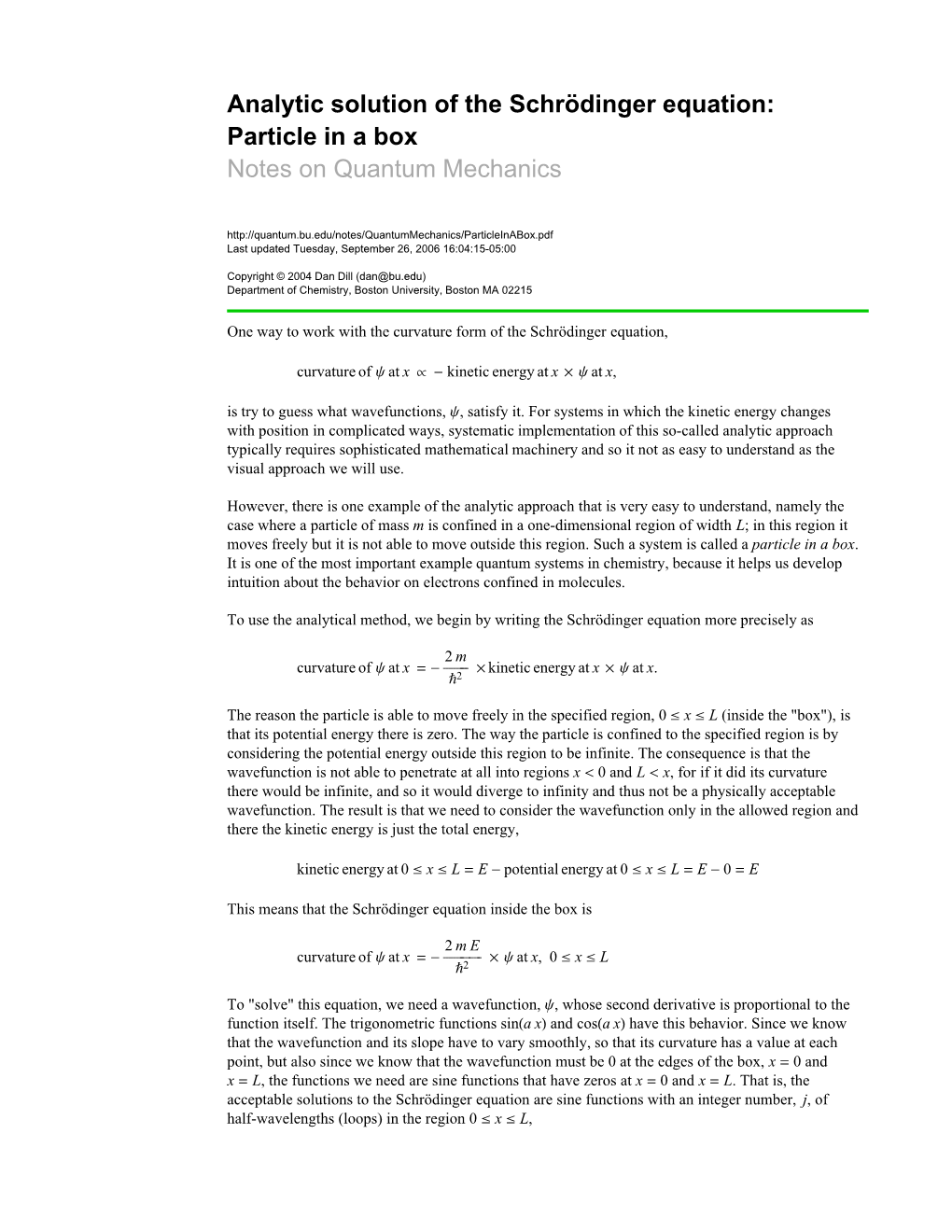 Analytic Solution of the Schrцdinger Equation: Particle in A