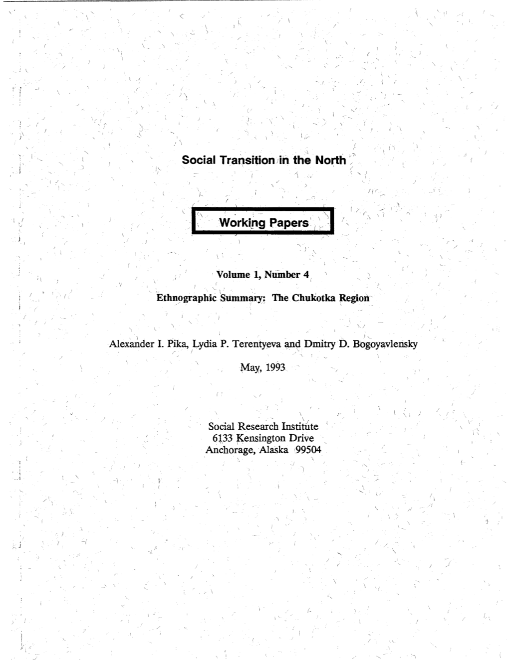 Social Transition in the North, Vol. 1, No. 4, May 1993