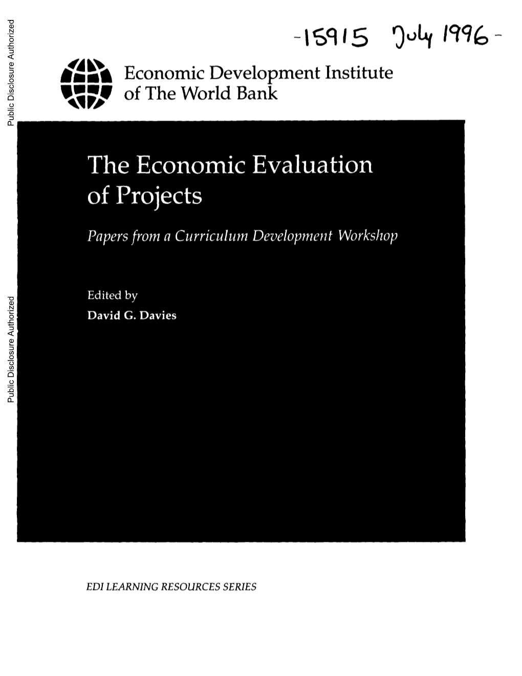 Dams Economic Development Institute *;14,P of the World Bank Public Disclosure Authorized the Economic Evaluation of Projects