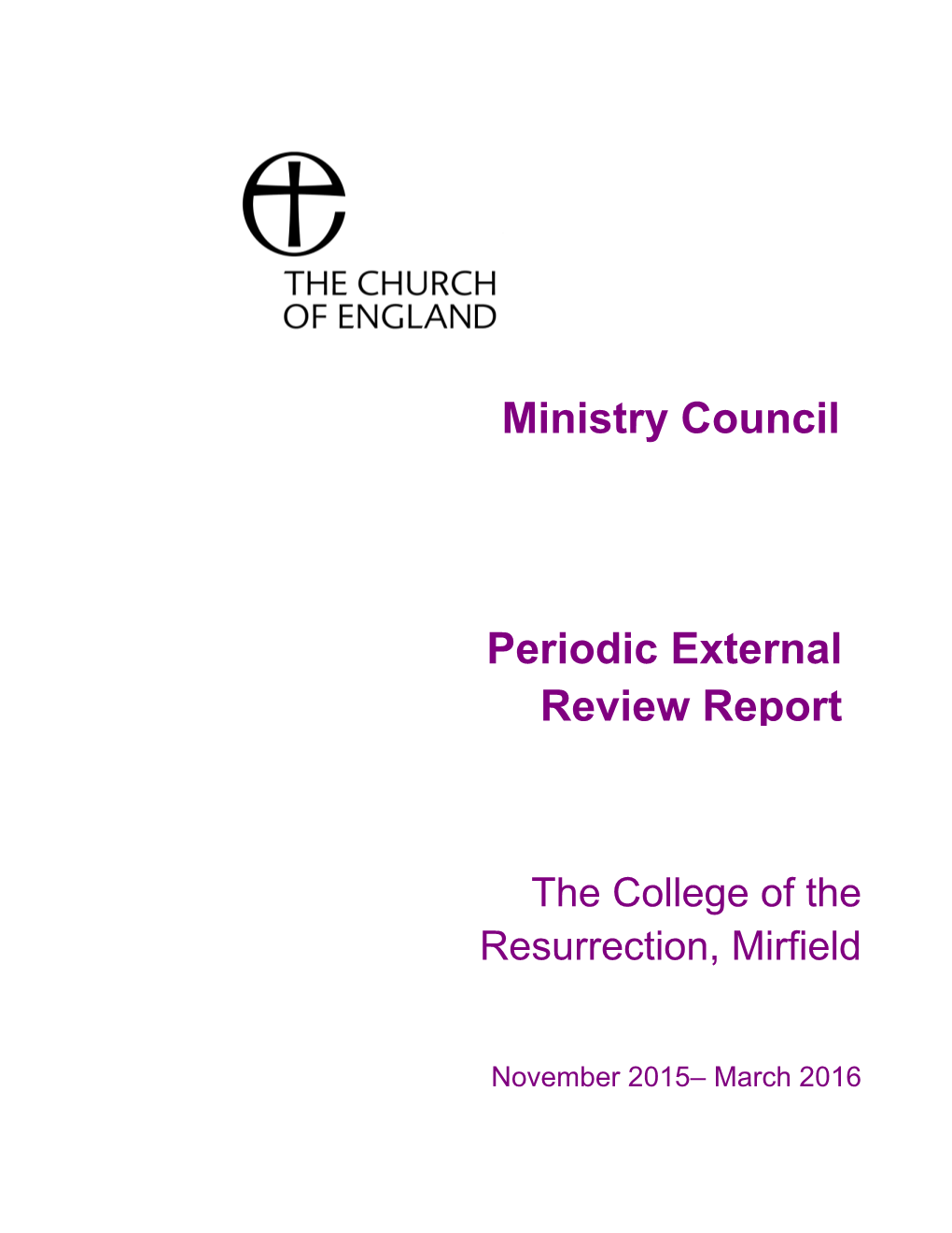 Ministry Council Periodic External Review Report