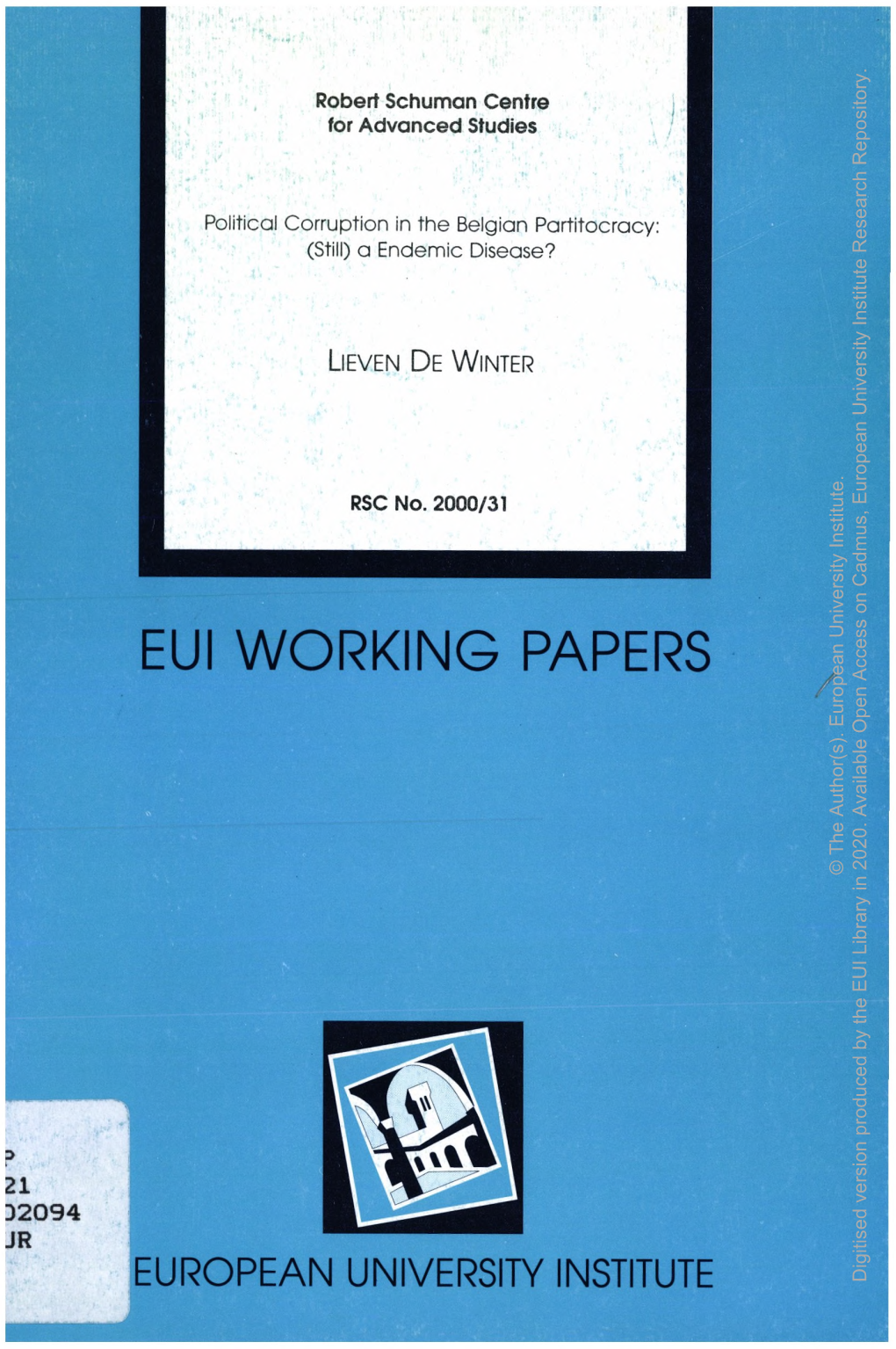 EUI WORKING PAPERS Access European Open Author(S)