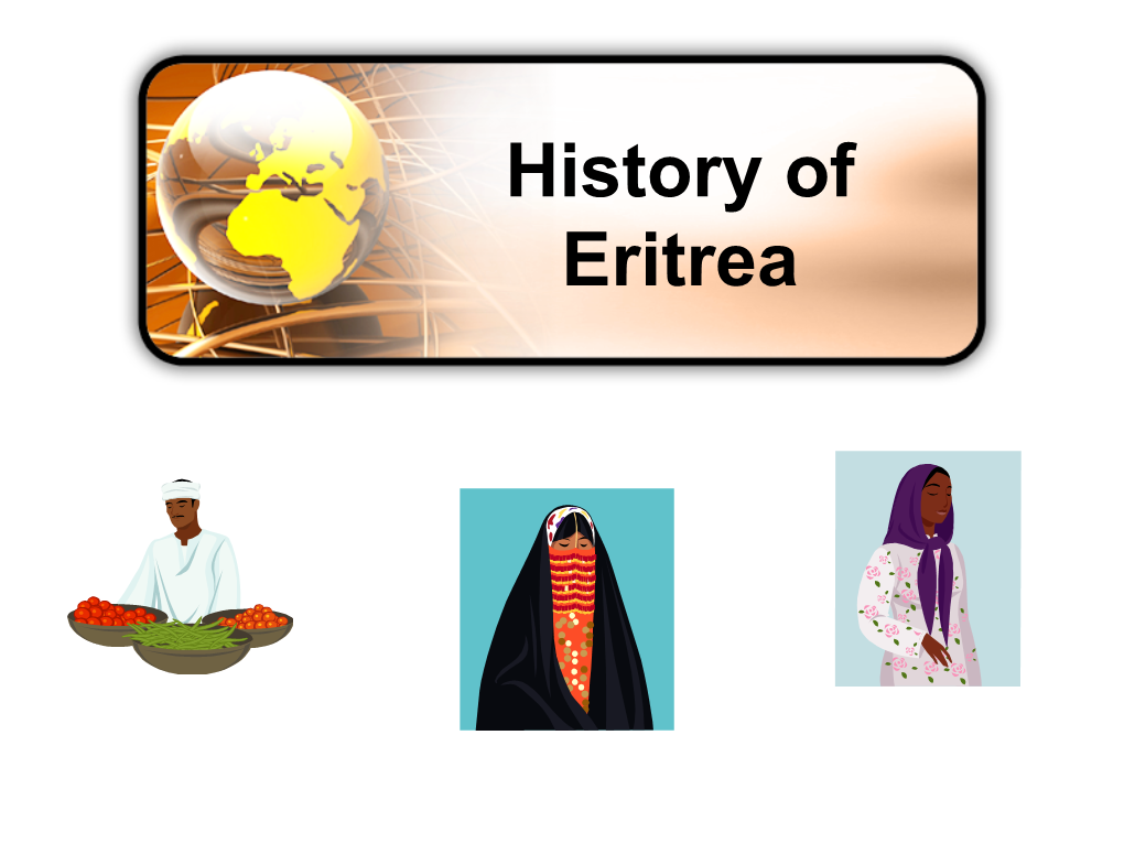 History of Eritrea Indigenousindigenous�Africans�Africans�Toward�Toward�New�New��Solarsolar��Cellcell� Technologytechnology