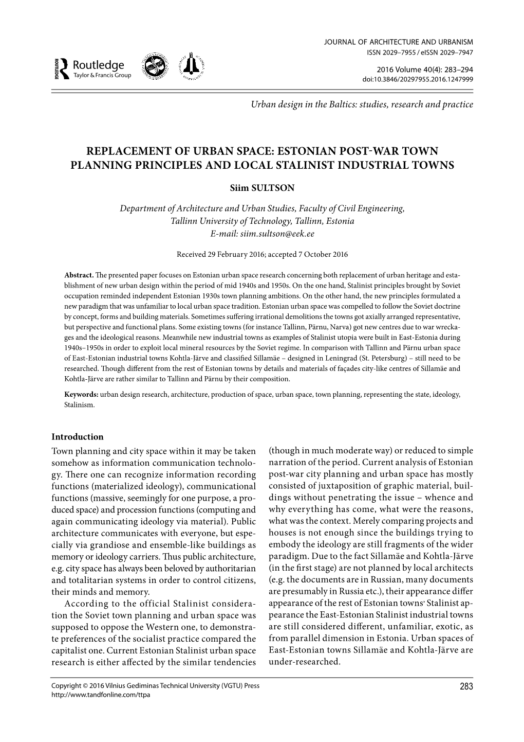 Replacement of Urban Space: Estonian Post-War Town Planning Principles and Local Stalinist Industrial Towns