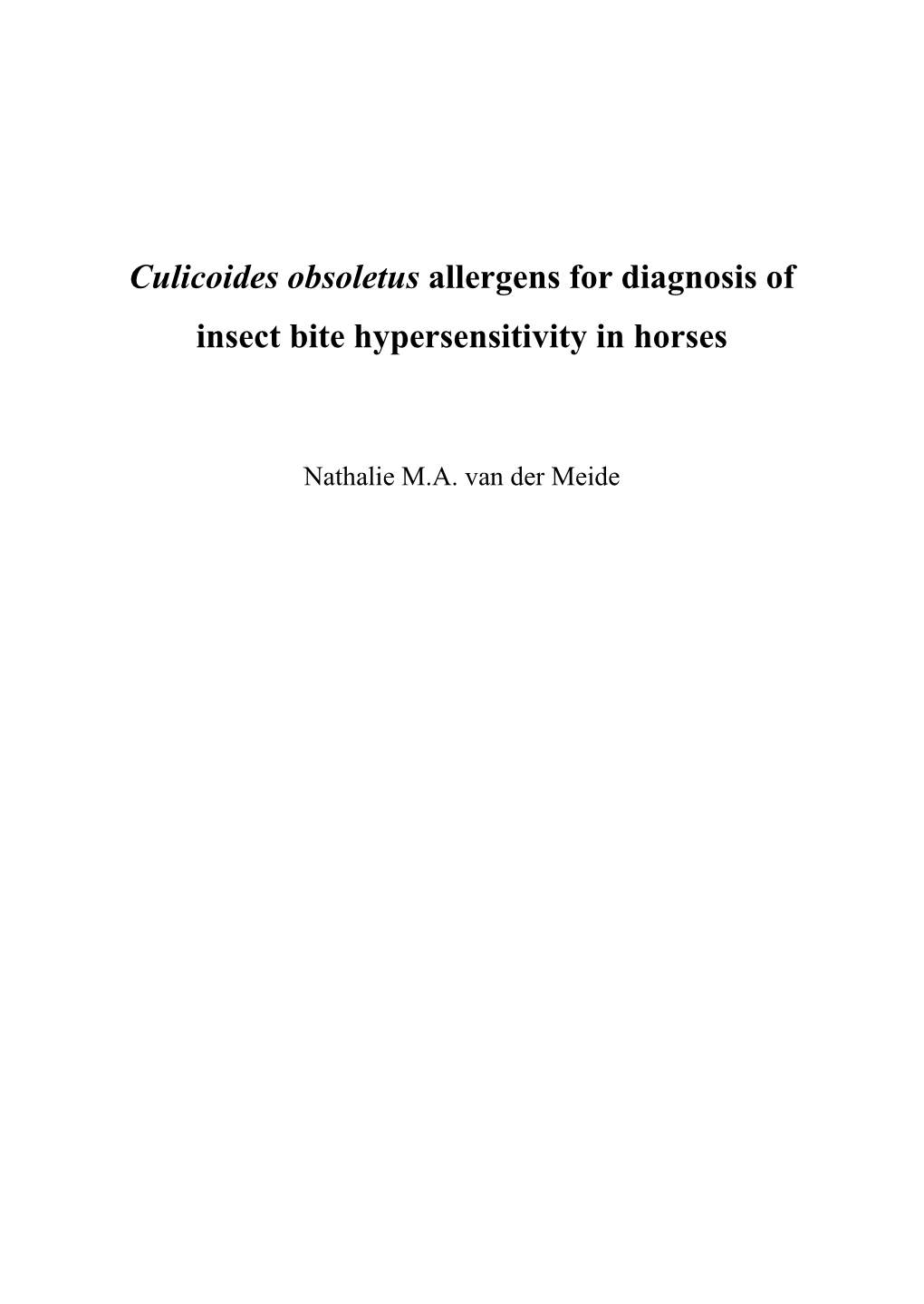 Culicoides Obsoletus Allergens for Diagnosis of Insect Bite Hypersensitivity in Horses