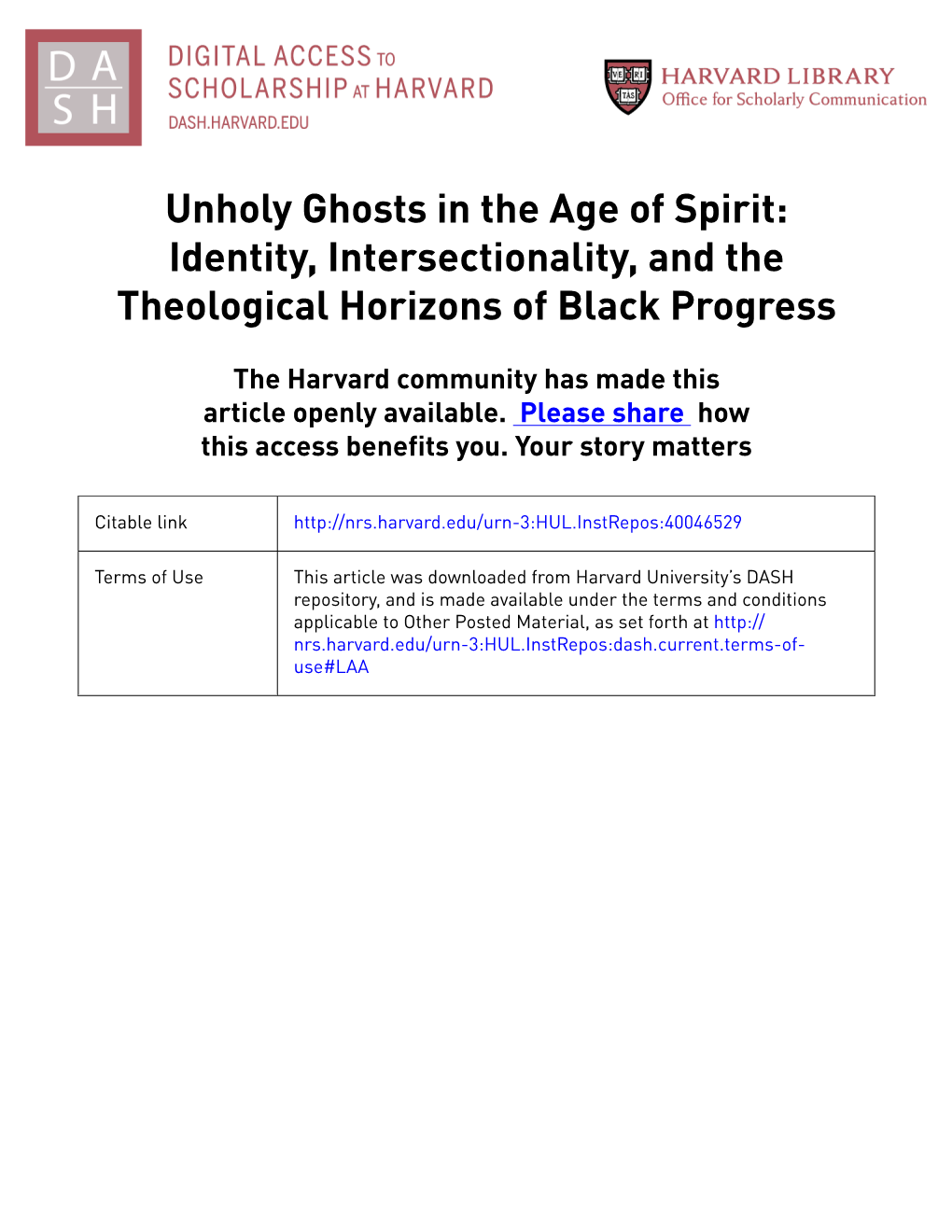 Unholy Ghosts in the Age of Spirit: Identity, Intersectionality, and the Theological Horizons of Black Progress