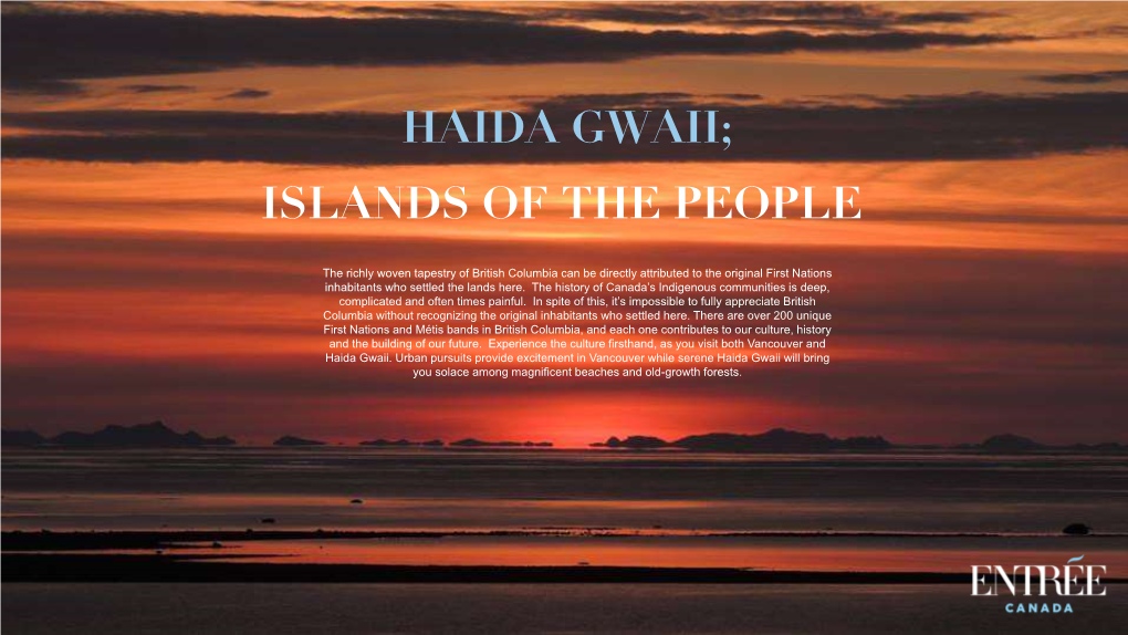 Haida Gwaii; Islands of the People