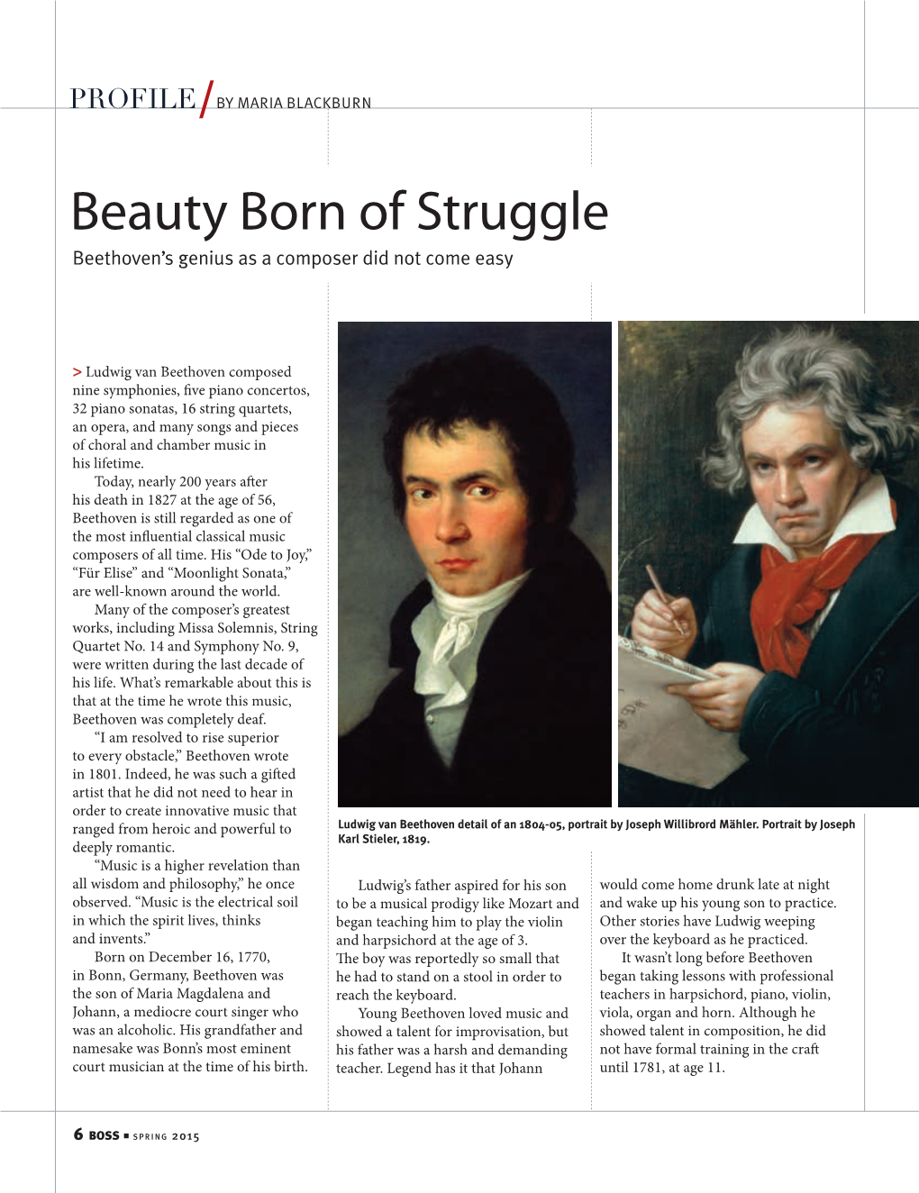 Beauty Born of Struggle Beethoven’S Genius As a Composer Did Not Come Easy