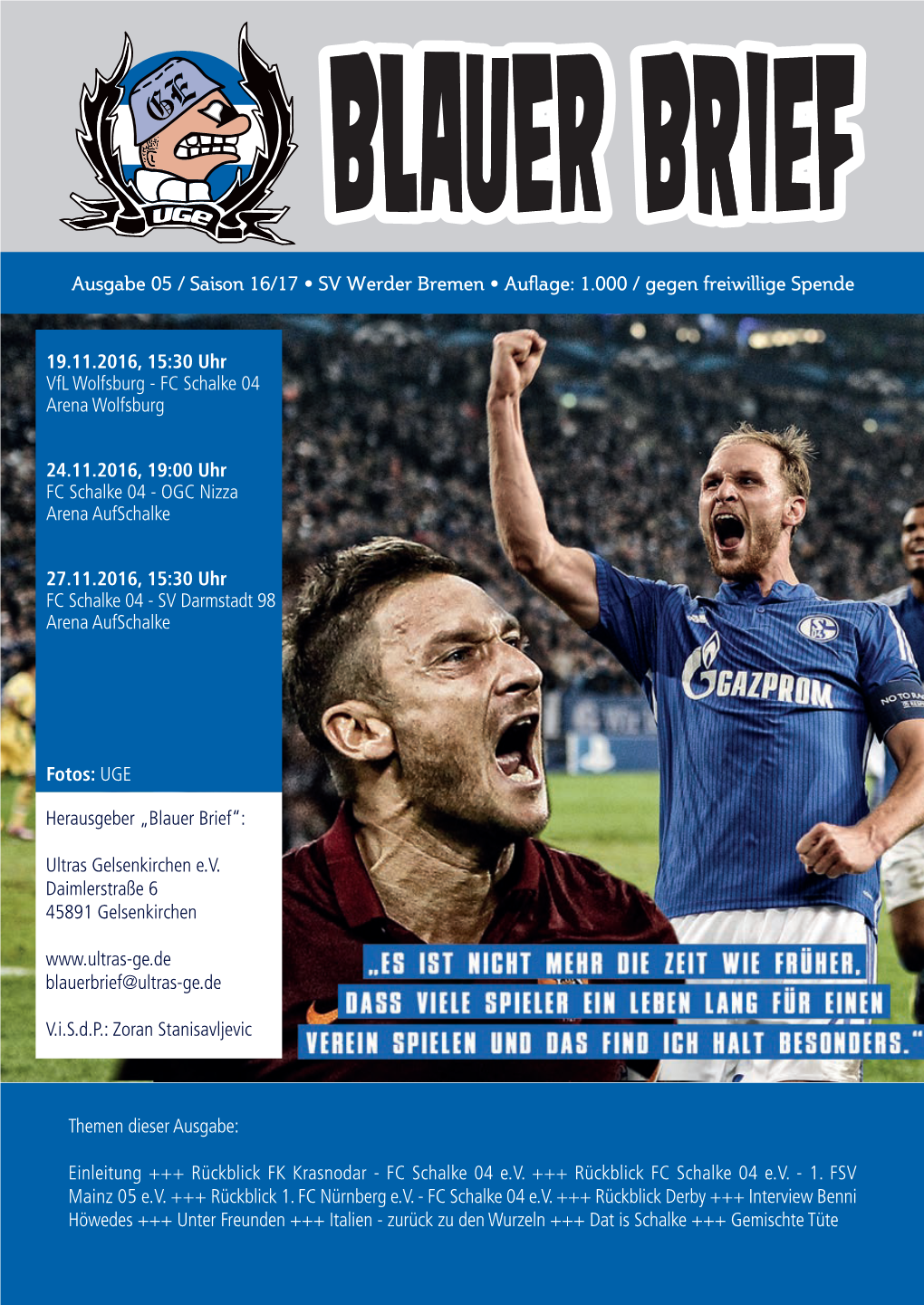 „Blauer Brief“: Ultras Gelsenkirchen Ev Daimlerstraße 6 45891