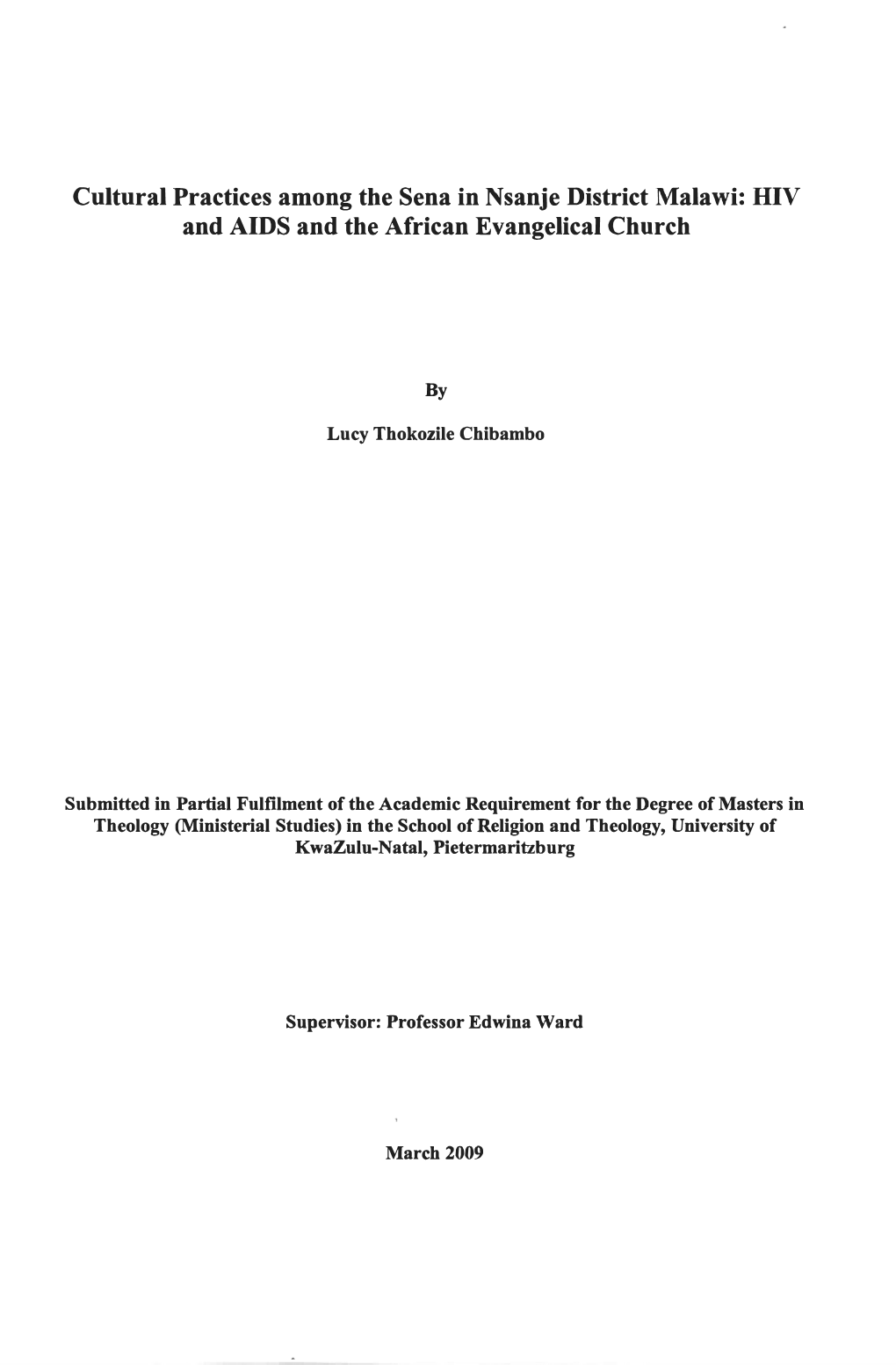 Cultural Practices Among the Sena in Nsanje District Malawi: HIV and AIDS and the African Evangelical Church