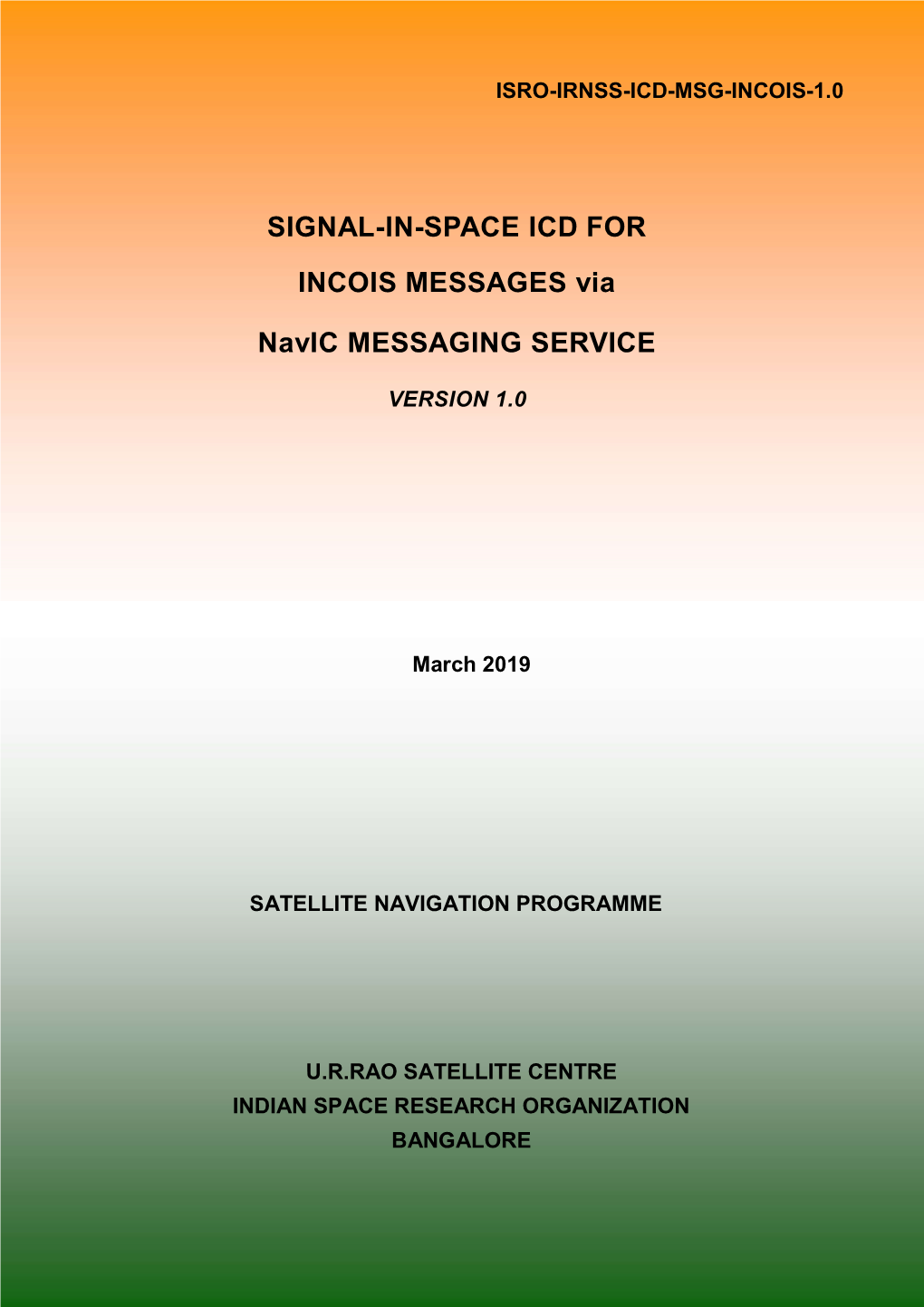 SIGNAL-IN-SPACE ICD for INCOIS MESSAGES Via Navic MESSAGING SERVICE