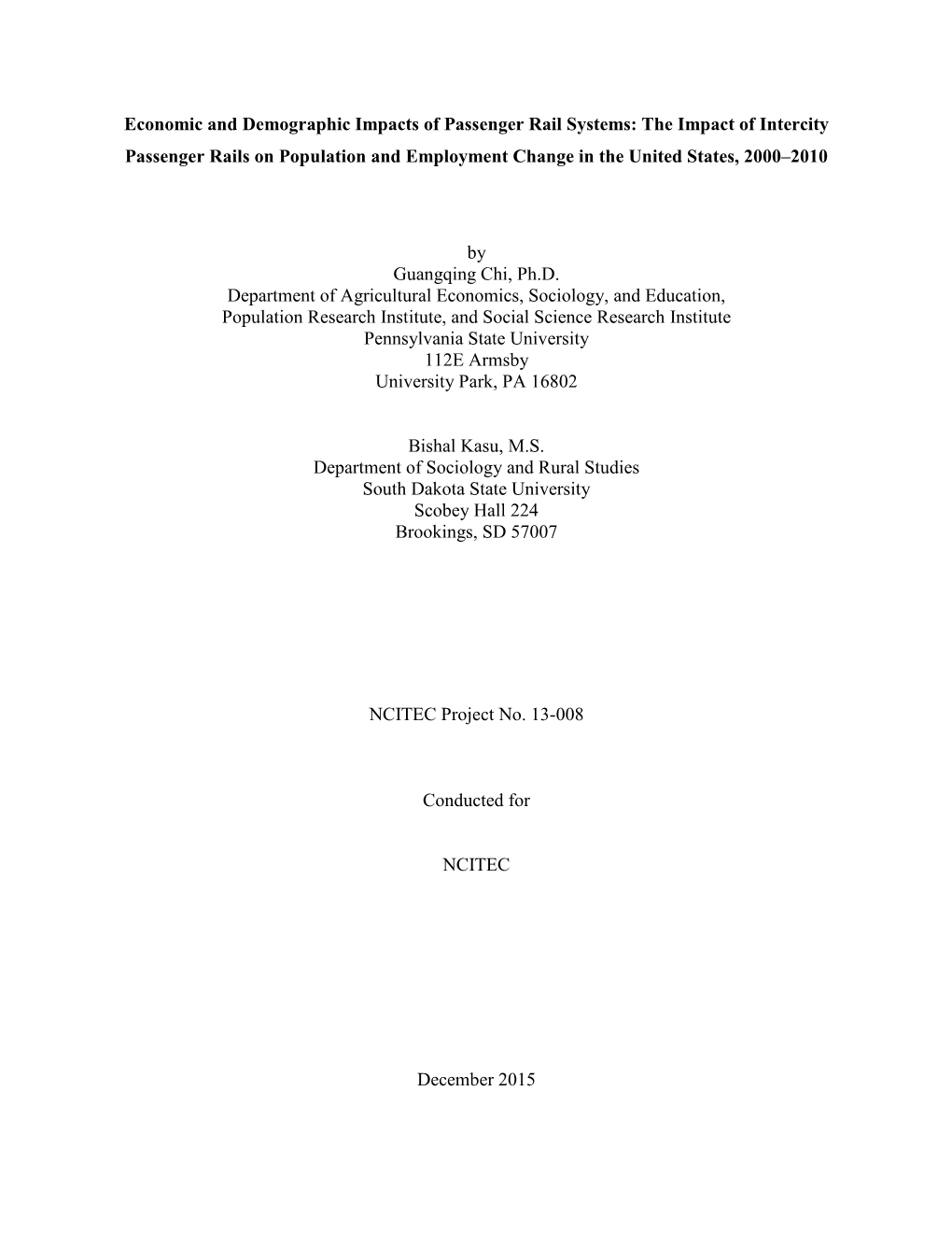 The Impact of Intercity Passenger Rails on Population and Employment Change in the United States, 2000–2010