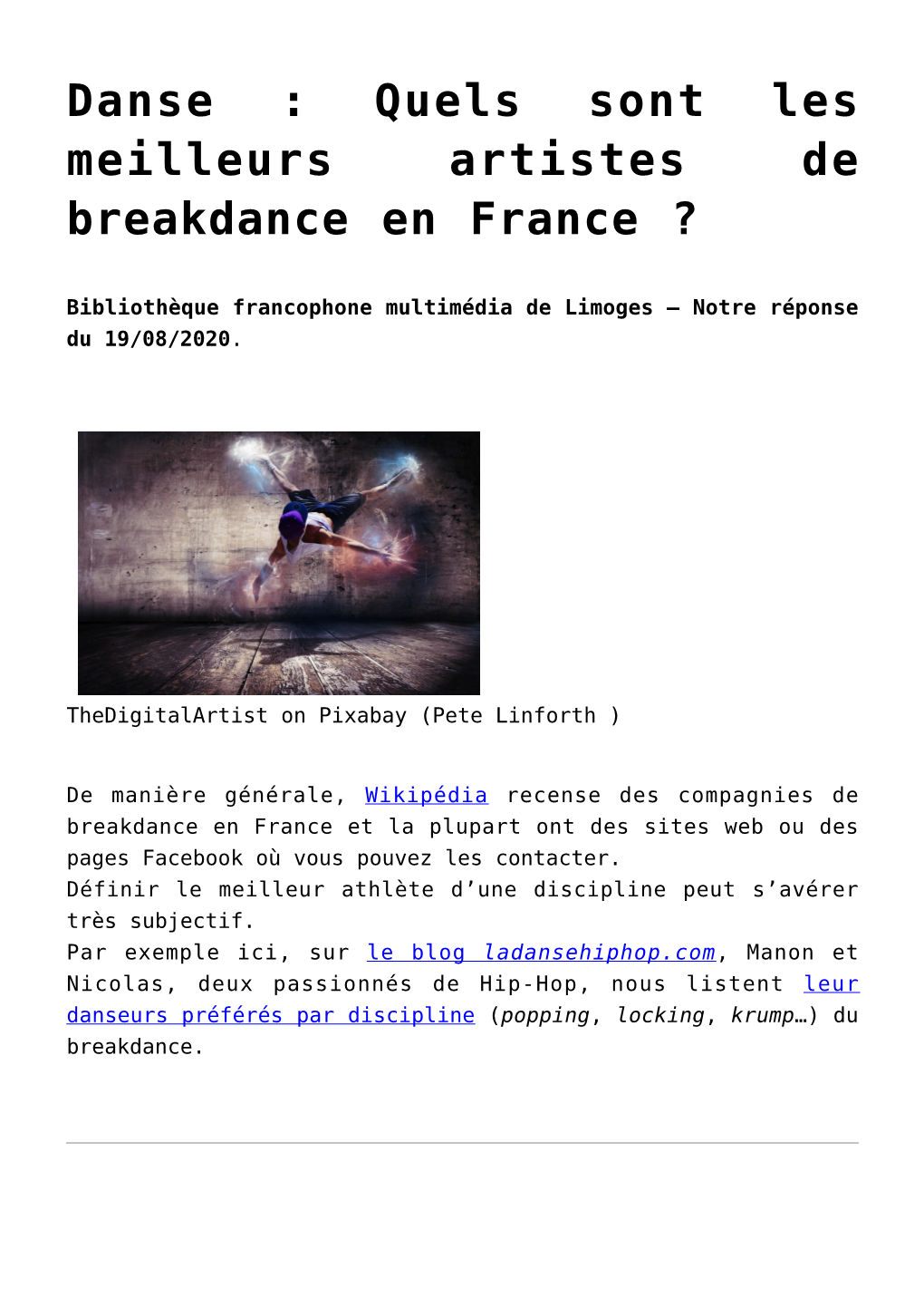 Danse : Quels Sont Les Meilleurs Artistes De Breakdance En France ?