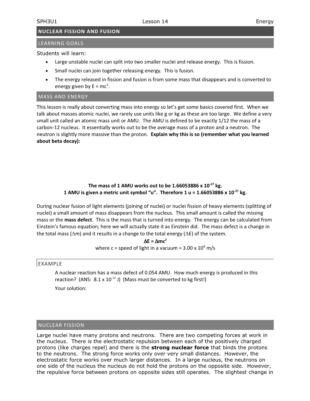 Nuclear FISSION and FUSION