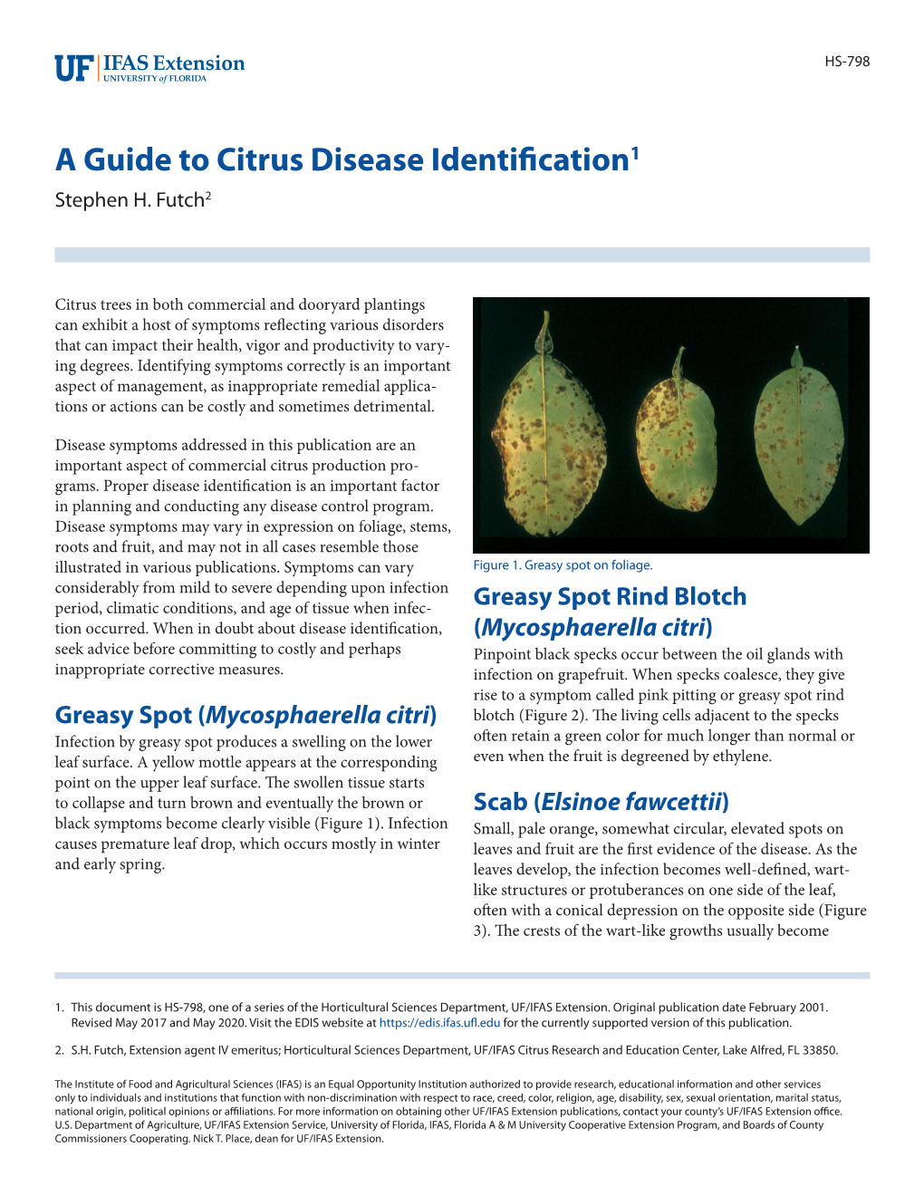 A Guide to Citrus Disease Identification1 Stephen H