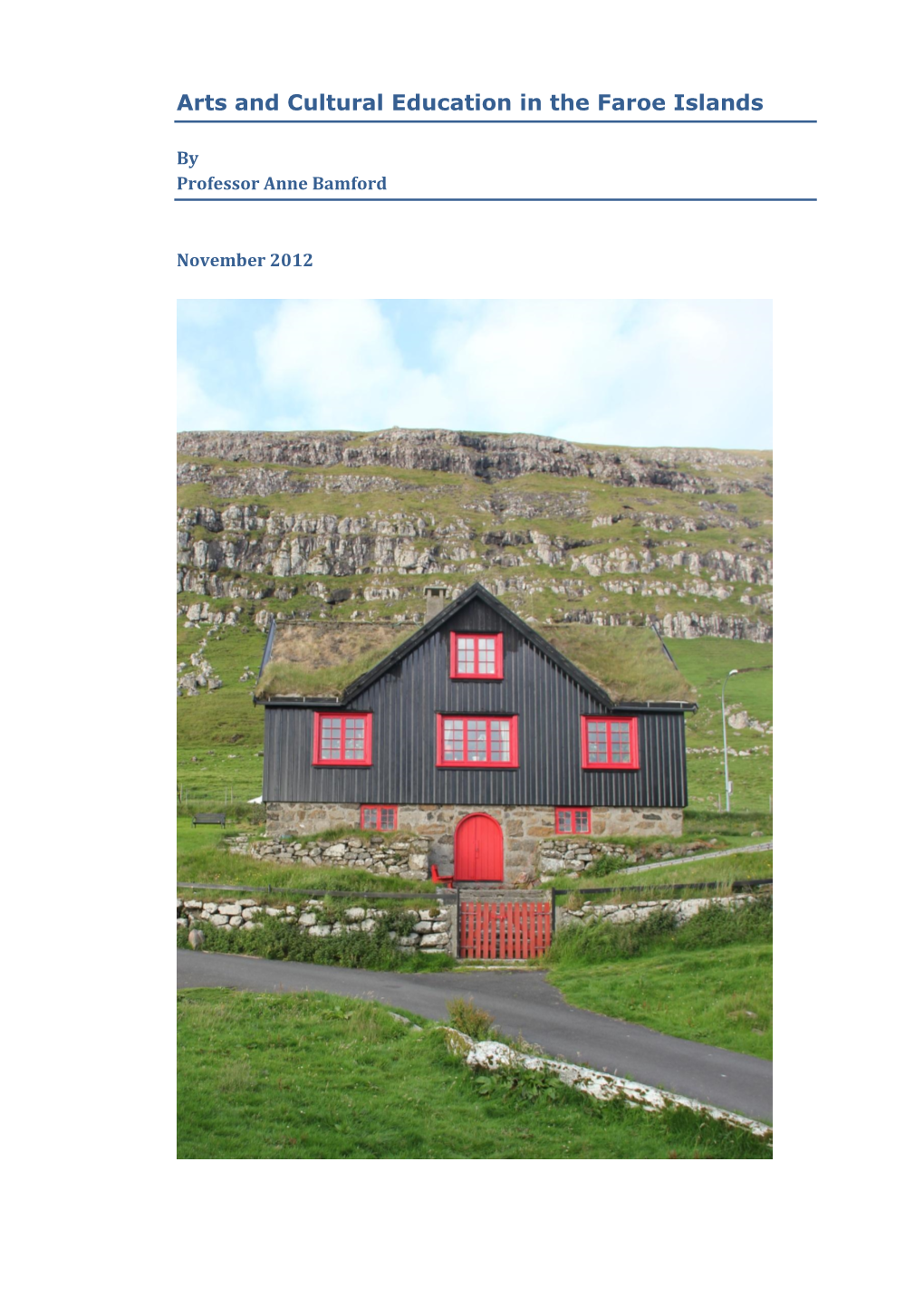 Arts and Cultural Education in the Faroe Islands