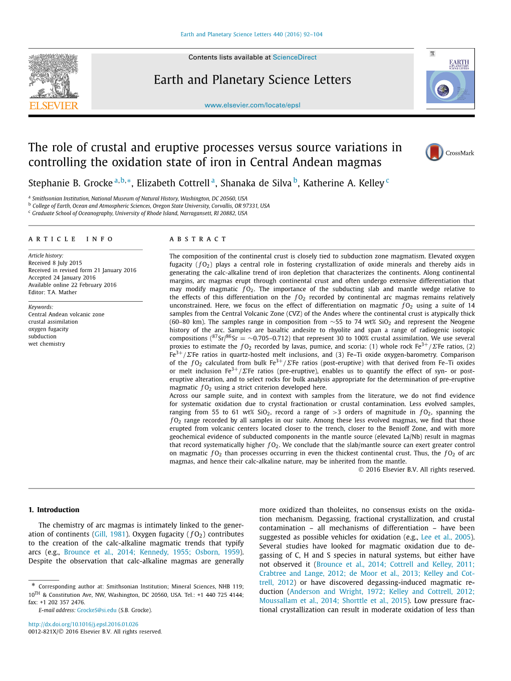 The Role of Crustal and Eruptive Processes Versus Source Variations in Controlling the Oxidation State of Iron in Central Andean Magmas ∗ Stephanie B