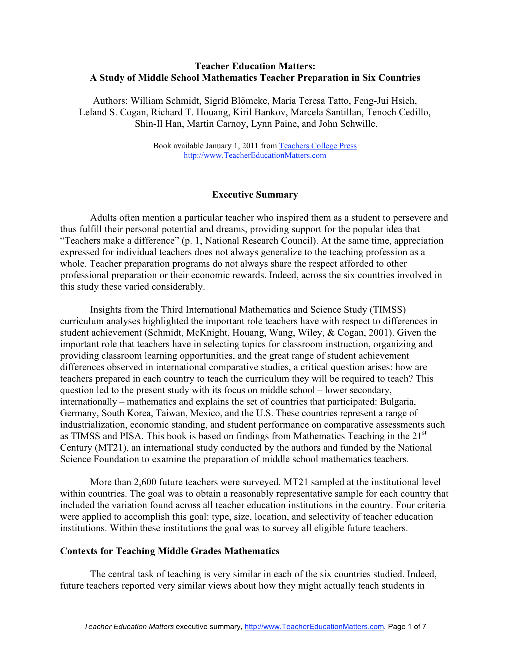 Teacher Education Matters: a Study of Middle School Mathematics Teacher Preparation in Six Countries