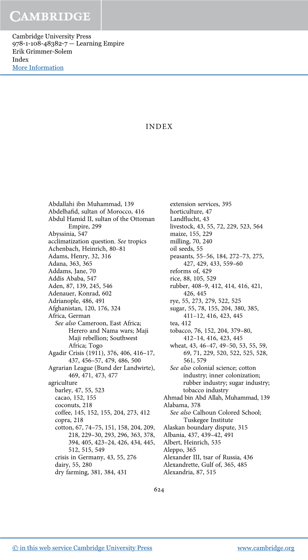 Abdallahi Ibn Muhammad, 139 Abdelhafid, Sultan of Morocco, 416