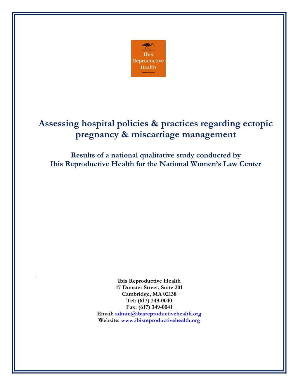 Assessing Hospital Policies & Practices Regarding Ectopic