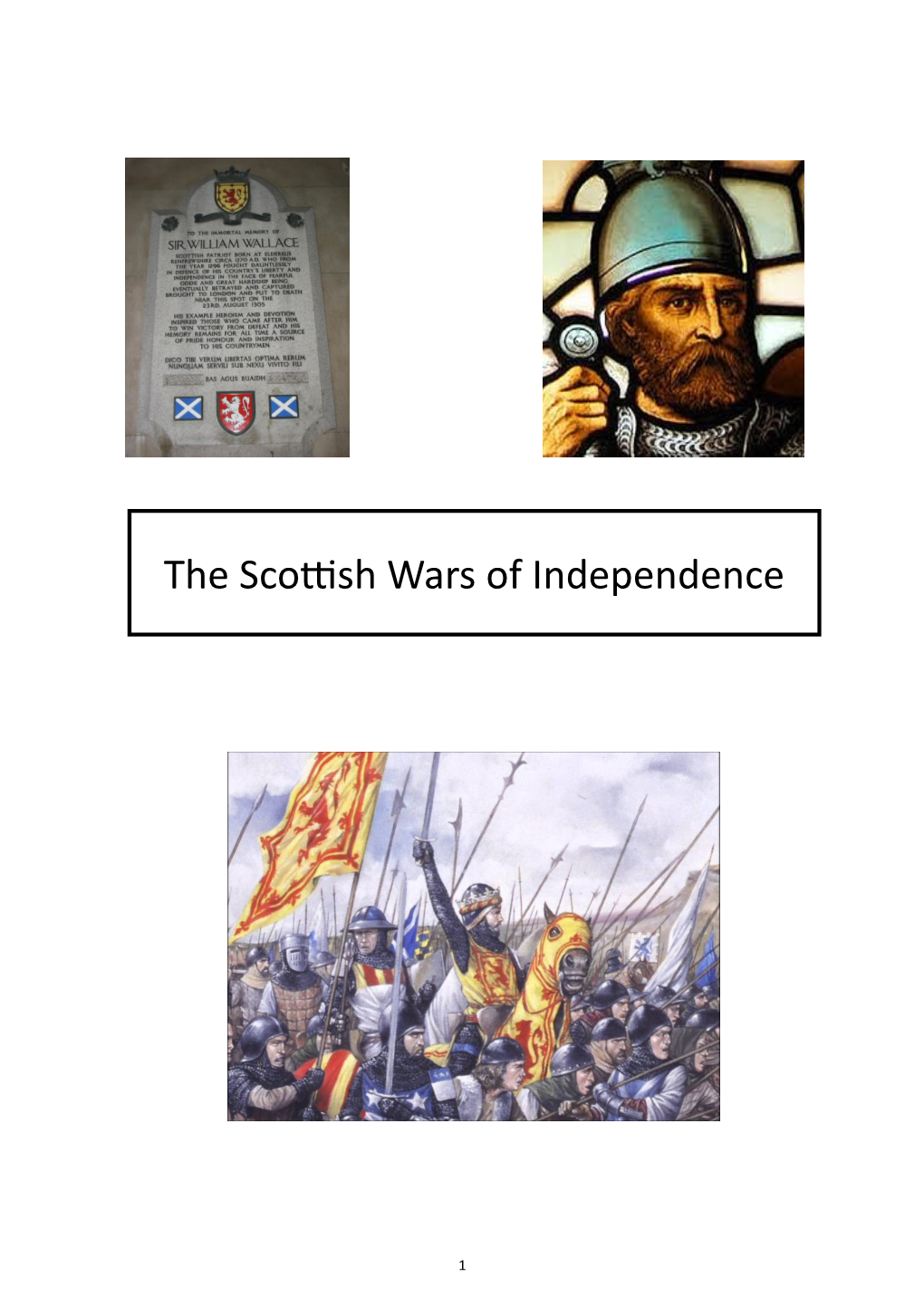 The Scottish Wars of Independence