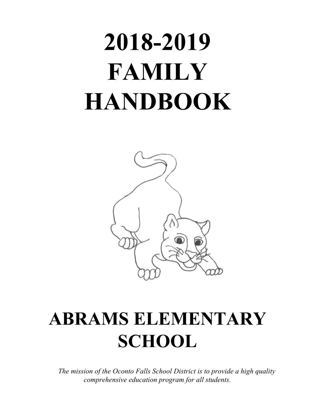 2018-2019 Family Handbook Abrams Elementary School