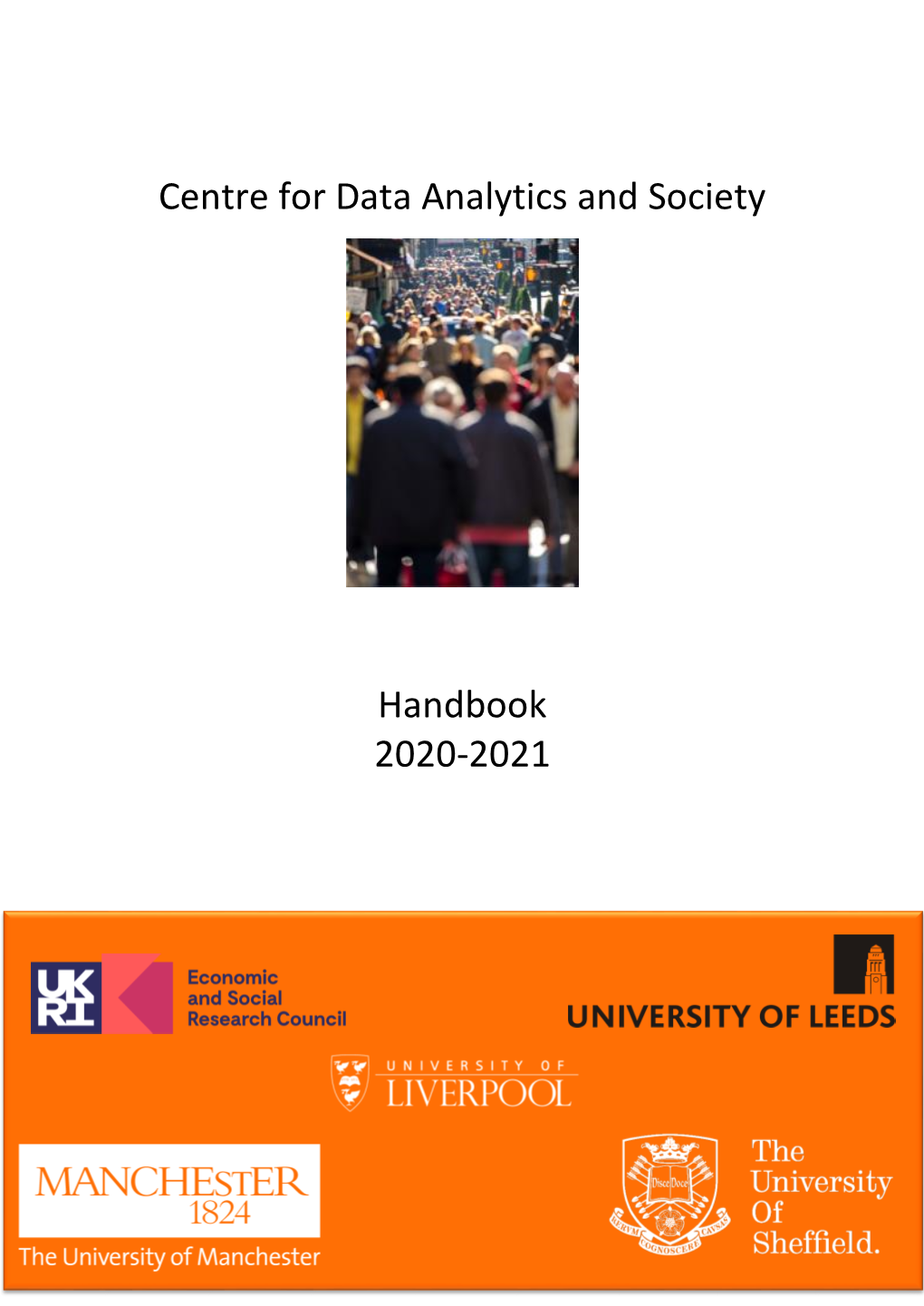 Centre for Data Analytics and Society Handbook 2020-2021