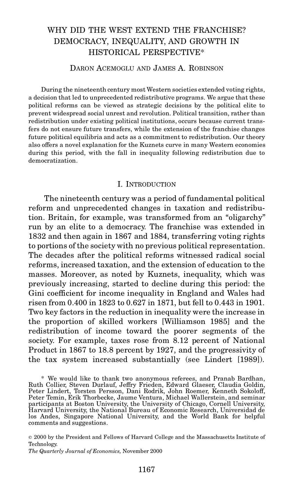 Why Did the West Extend the Franchise?: Democracy, Inequality and Growth in Historical Perspective