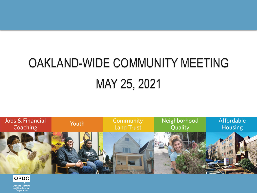 Oakland-Wide Community Meeting May 25, 2021 Agenda