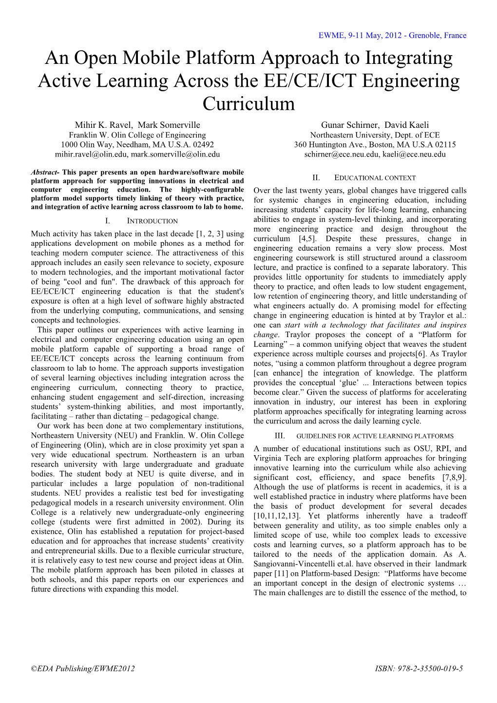 An Open Mobile Platform Approach to Integrating Active Learning Across the EE/CE/ICT Engineering Curriculum Mihir K