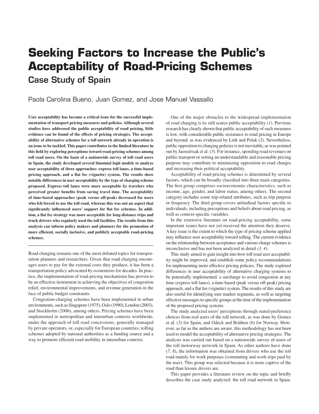 Seeking Factors to Increase the Public's Acceptability of Road