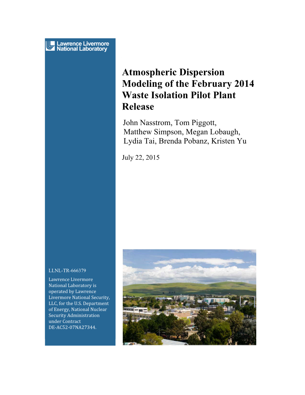 Atmospheric Dispersion Modeling of the February 2014 Waste Isolation