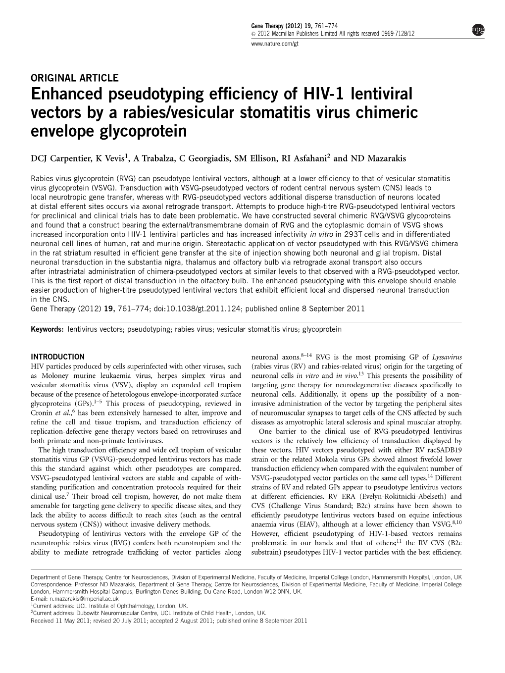 Enhanced Pseudotyping Efficiency of HIV-1 Lentiviral Vectors by A