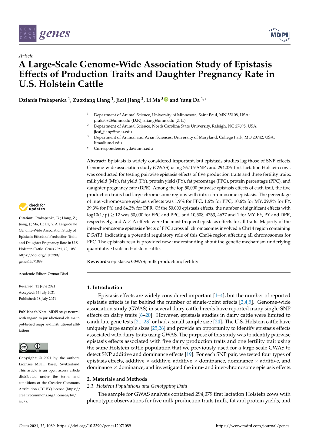 A Large-Scale Genome-Wide Association Study of Epistasis Effects of Production Traits and Daughter Pregnancy Rate in U.S