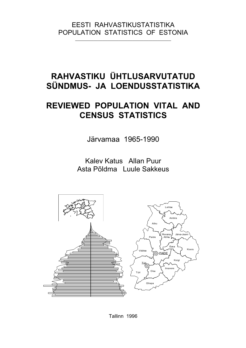 Rahvastiku Ühtlusarvutatud Sündmus- Ja Loendusstatistika