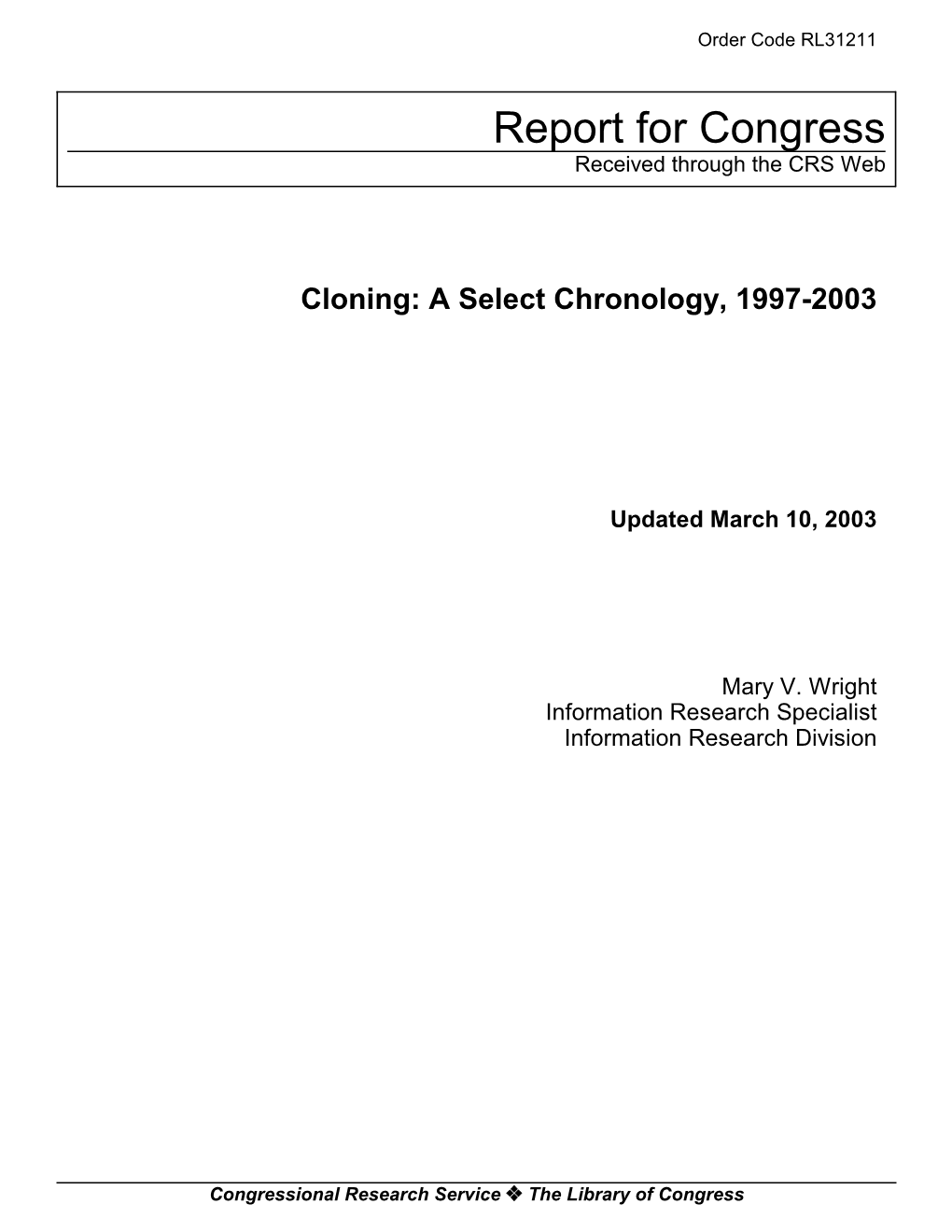 Cloning: a Select Chronology, 1997-2003