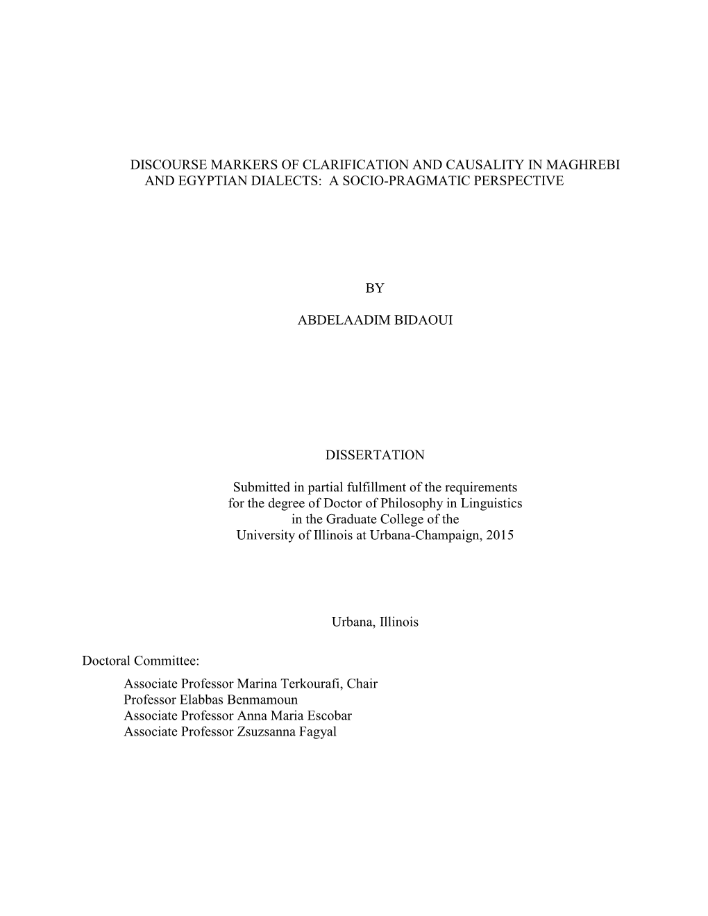 Discourse Markers of Clarification and Causality in Maghrebi and Egyptian Dialects: a Socio-Pragmatic Perspective