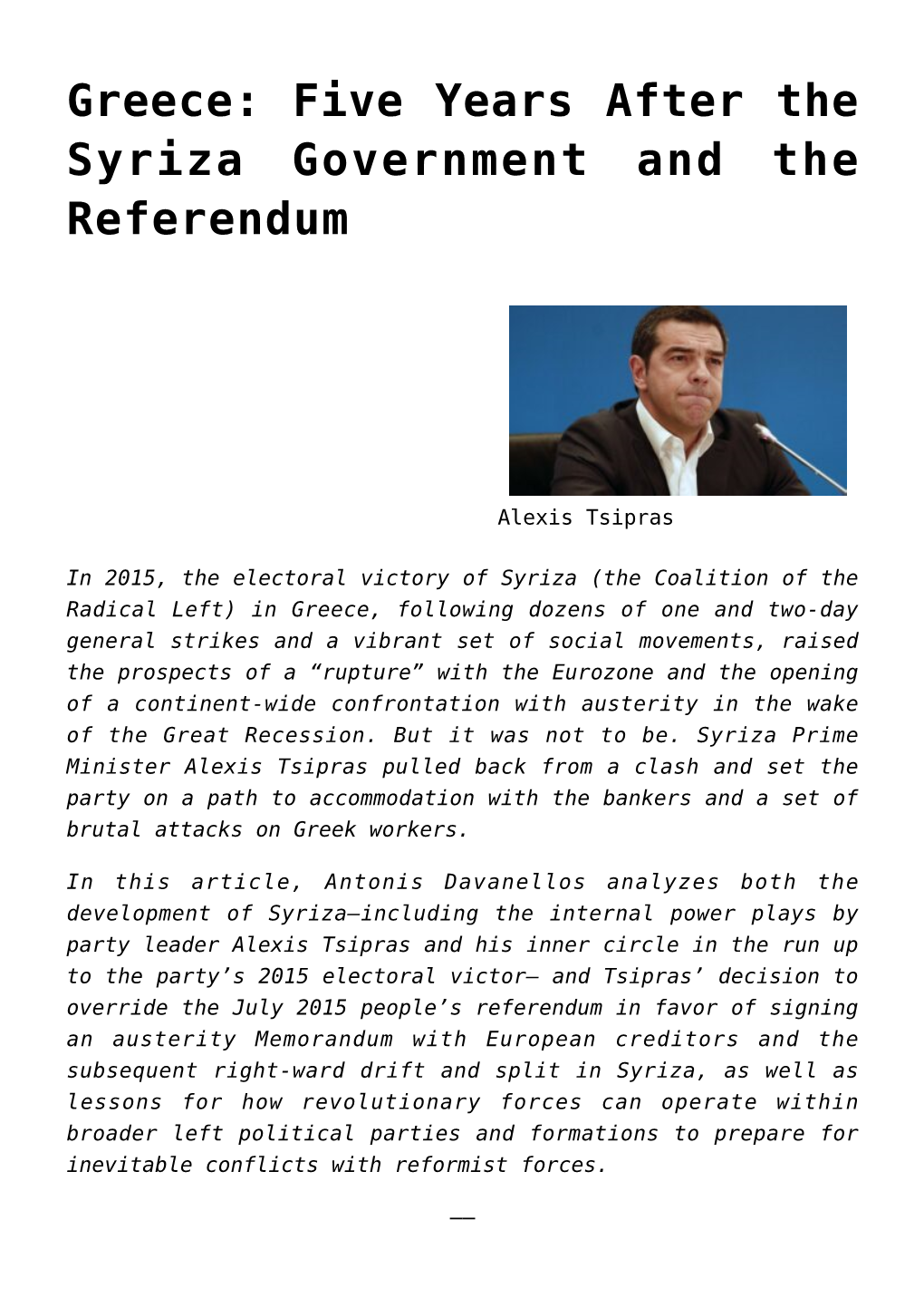 Greece: Five Years After the Syriza Government and the Referendum