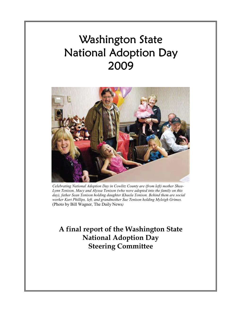 Washington State National Adoption Day 2009