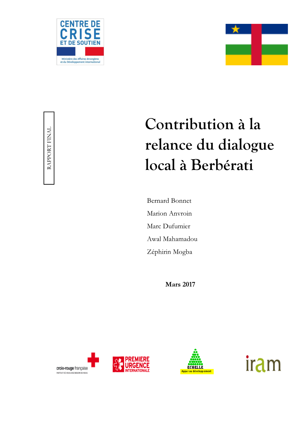 Contribution À La Relance Du Dialogue Local À Berbérati