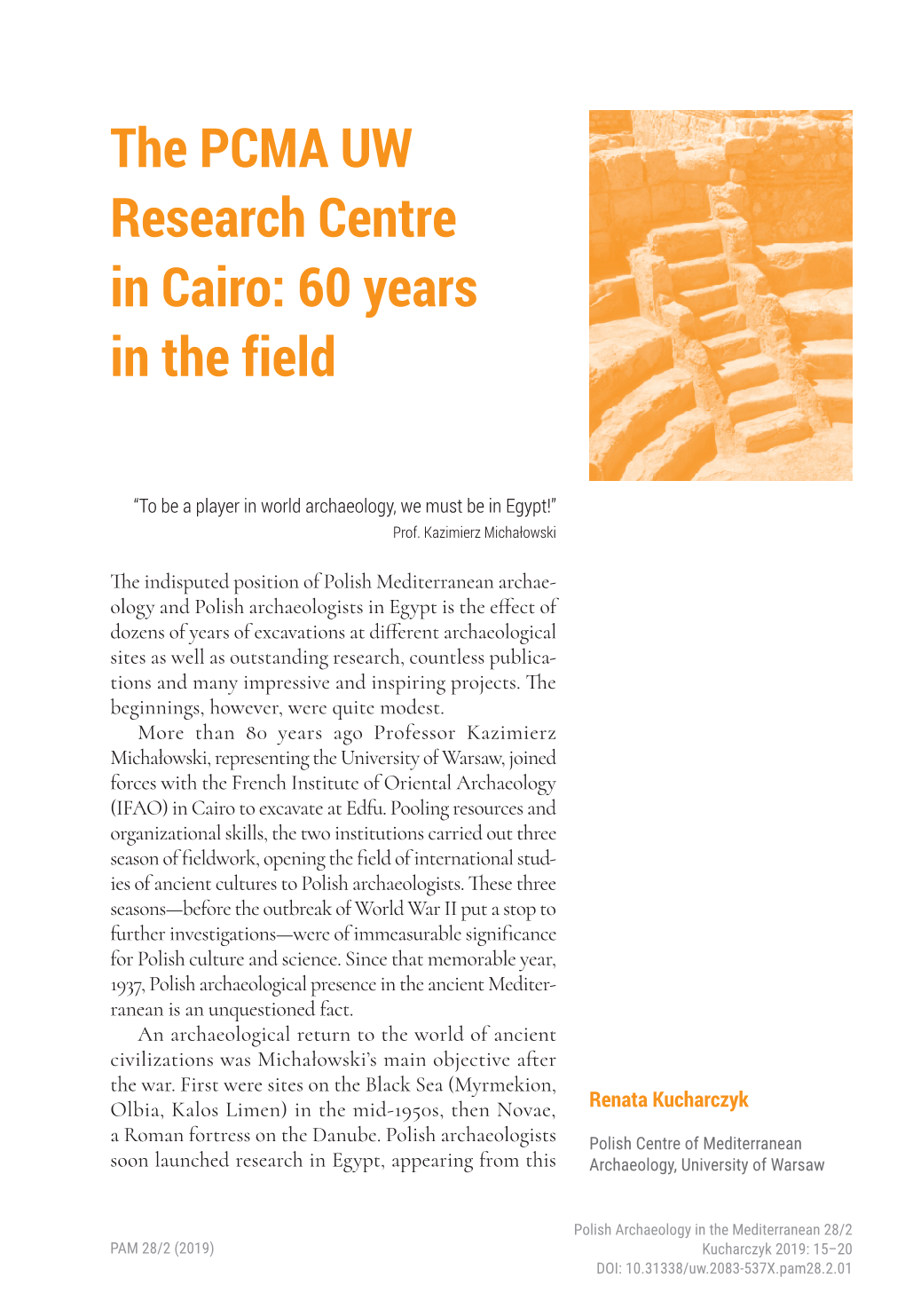 The PCMA UW Research Centre in Cairo: 60 Years in the Field