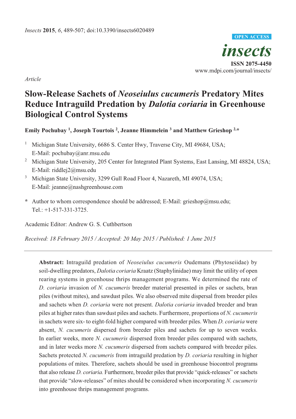 Slow-Release Sachets of Neoseiulus Cucumeris Predatory Mites Reduce Intraguild Predation by Dalotia Coriaria in Greenhouse Biological Control Systems