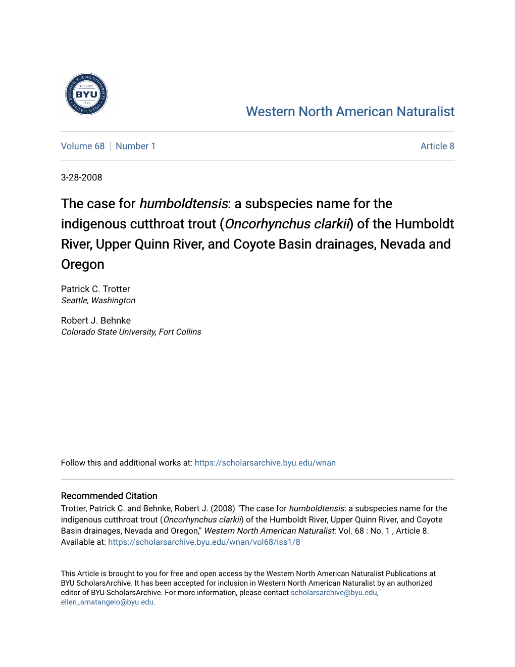 A Subspecies Name for the Indigenous Cutthroat Trout (Oncorhynchus Clarkii) of the Humboldt River, Upper Quinn River, and Coyote Basin Drainages, Nevada and Oregon