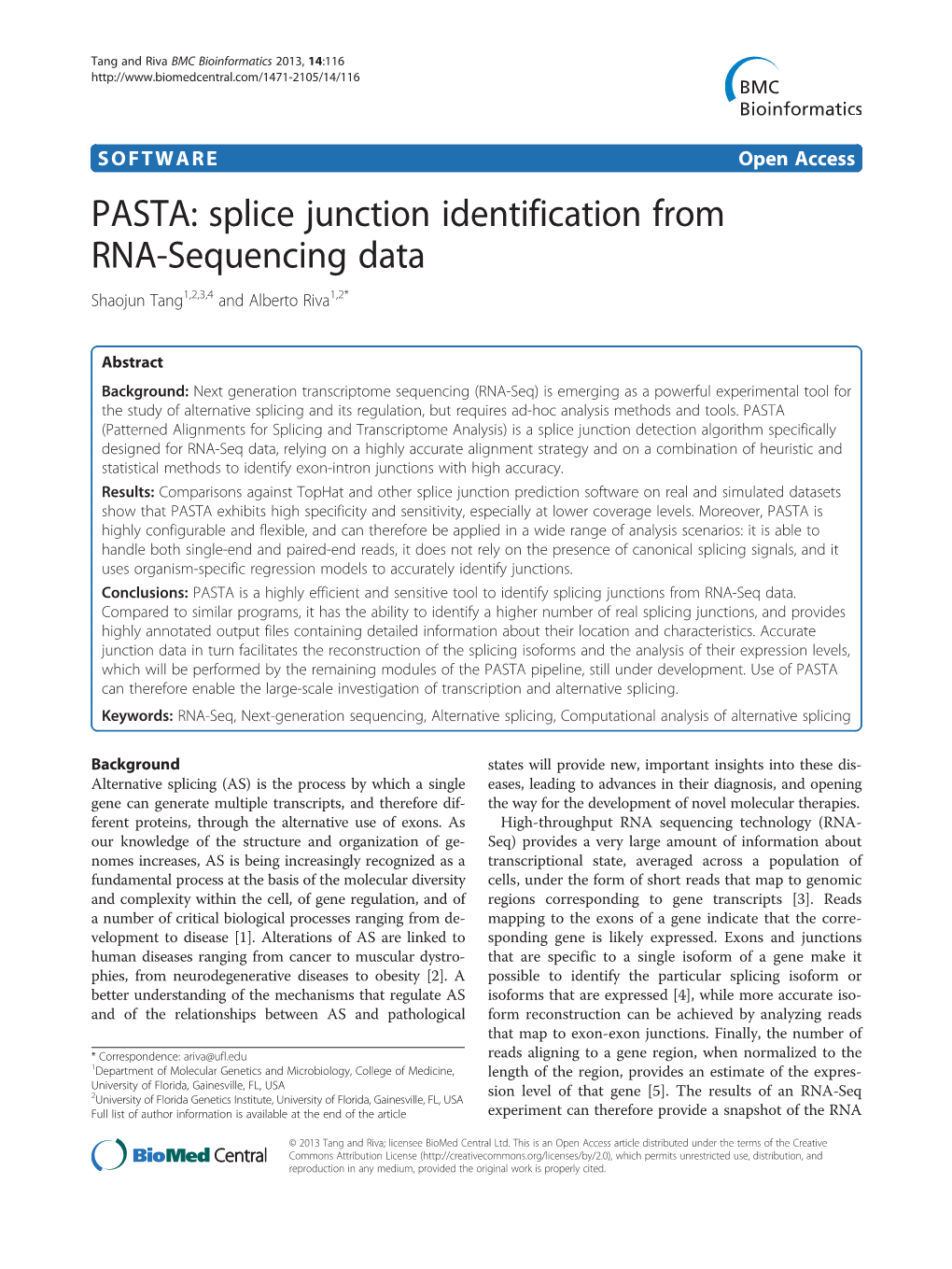 Splice Junction Identification from RNA-Sequencing Data Shaojun Tang1,2,3,4 and Alberto Riva1,2*