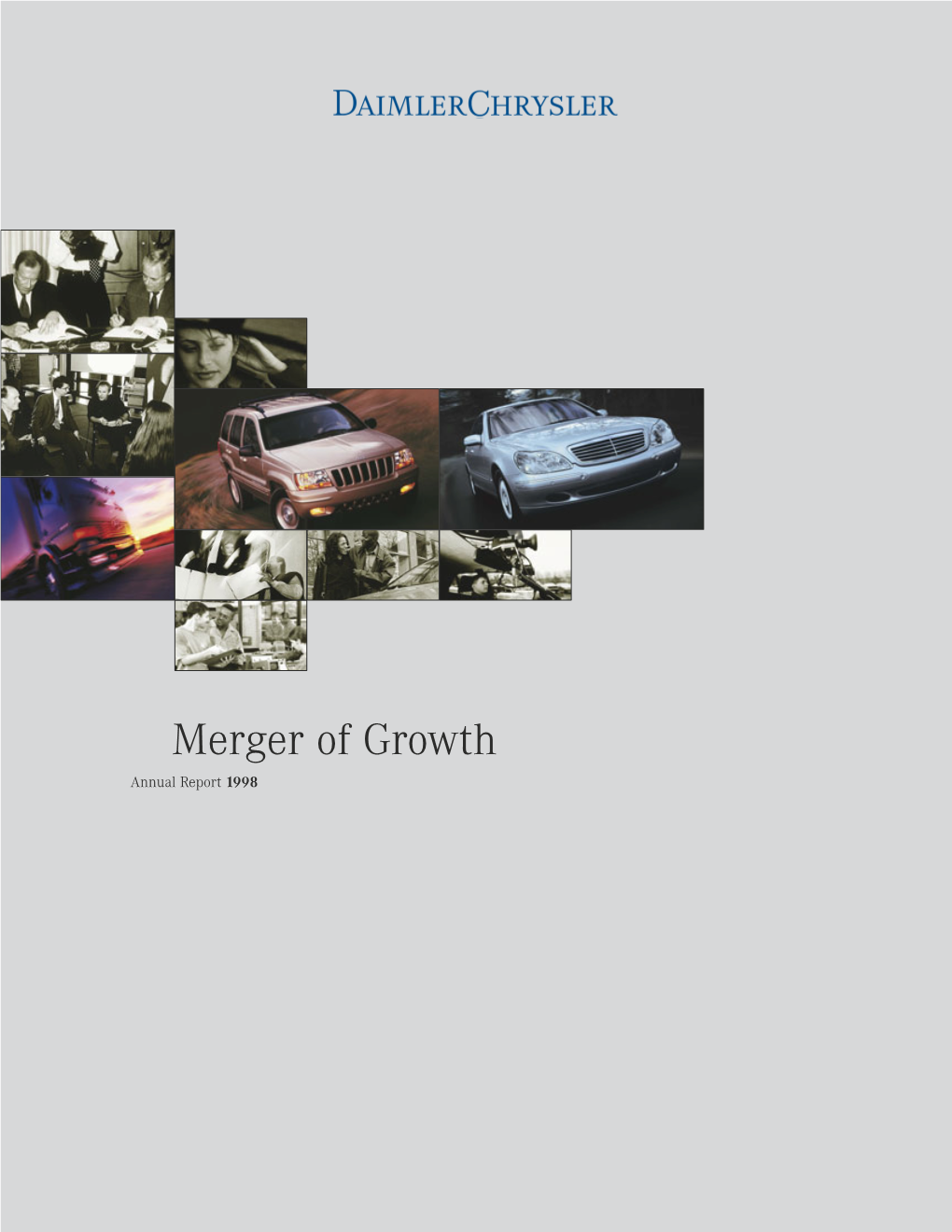 Annual Report 1998 Daimlerchrysler 98 98 98 97 96 DM 1) US $ 2) € € € Amounts in Millions