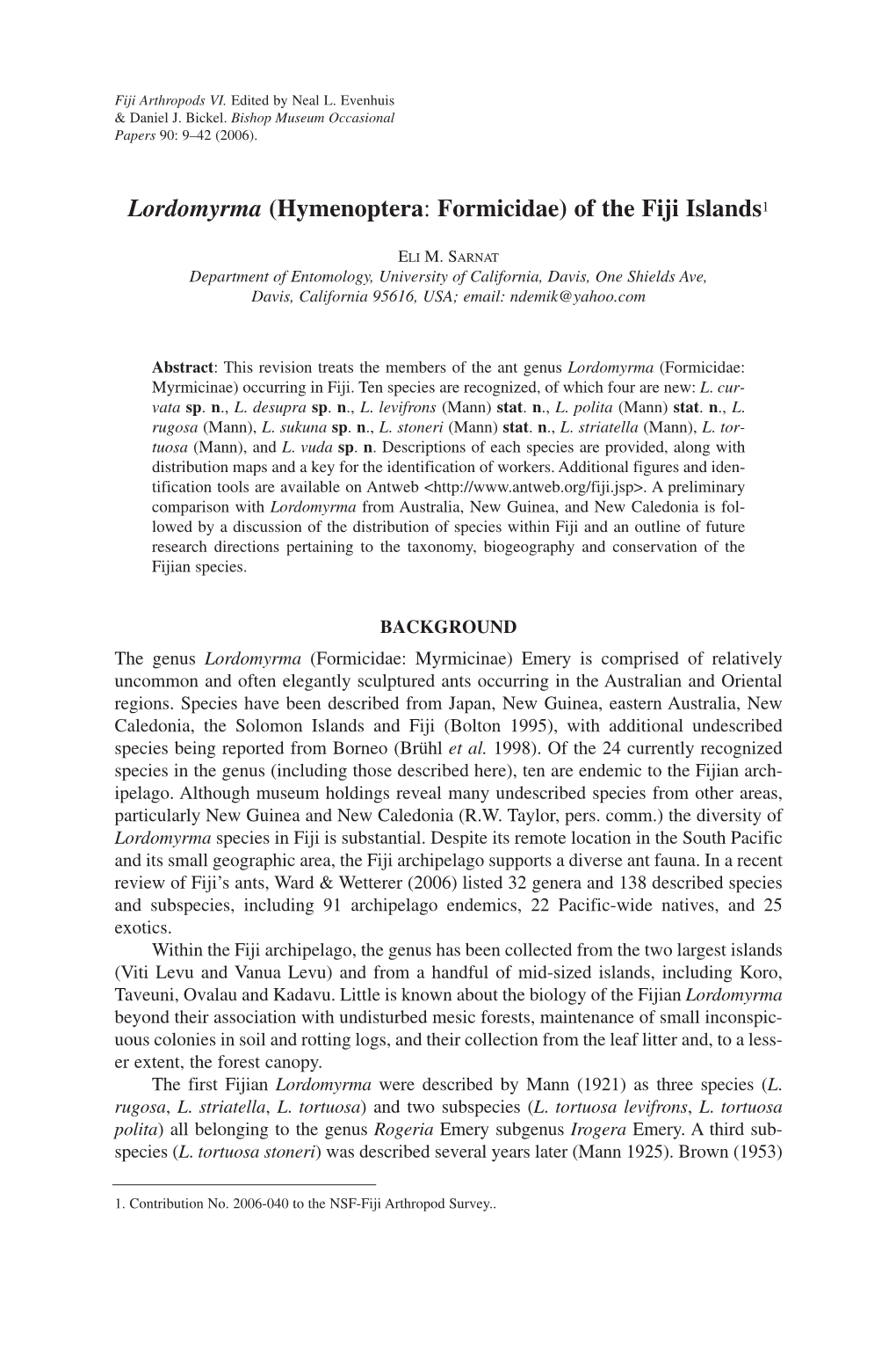 Lordomyrma (Hymenoptera: Formicidae) of the Fiji Islands1