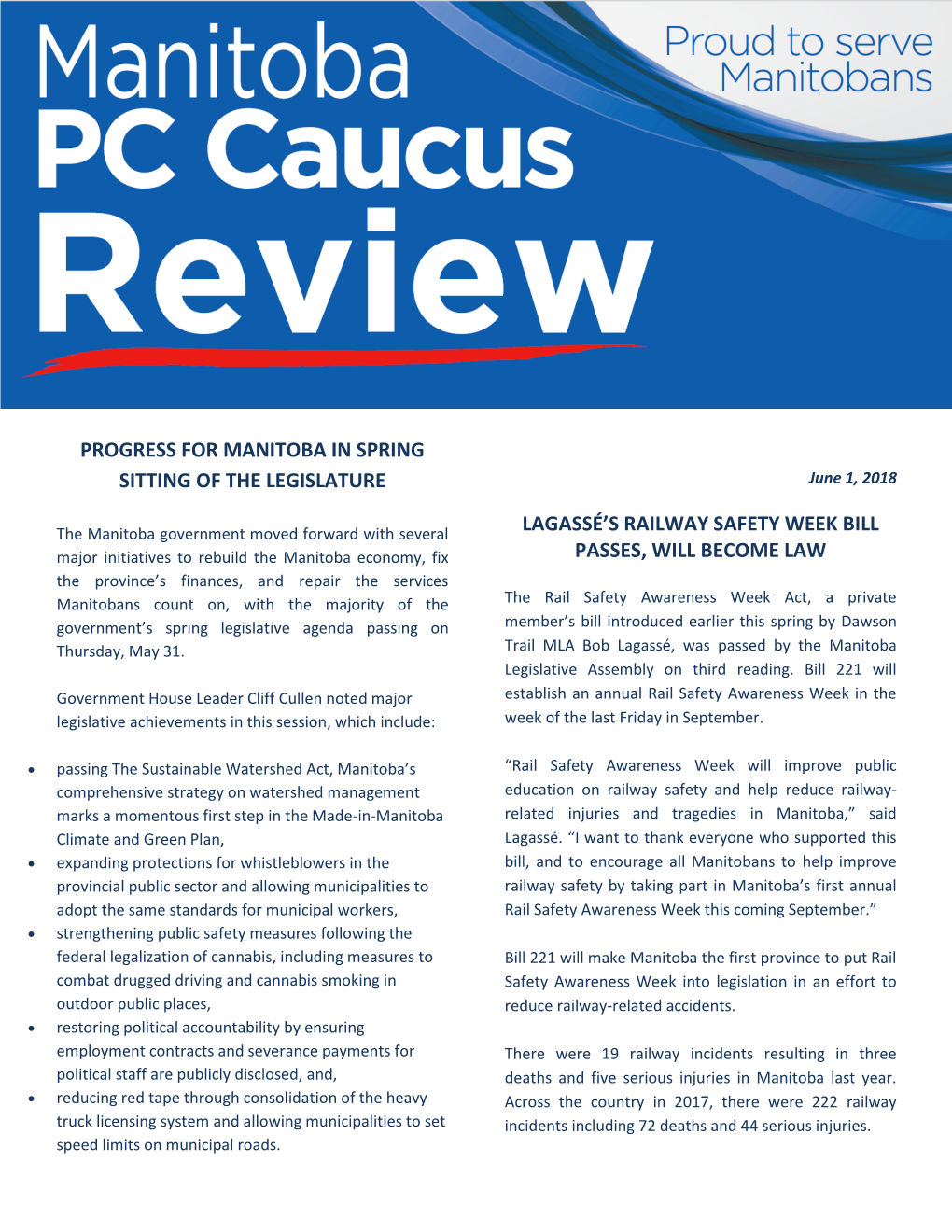 PROGRESS for MANITOBA in SPRING SITTING of the LEGISLATURE June 1, 2018